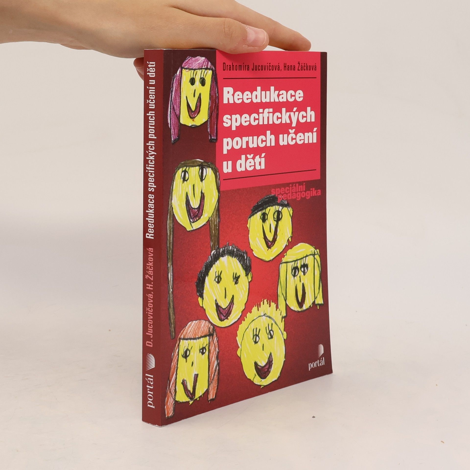 Drahomíra Jucovičová Reedukace specifických poruch učení u dětí
