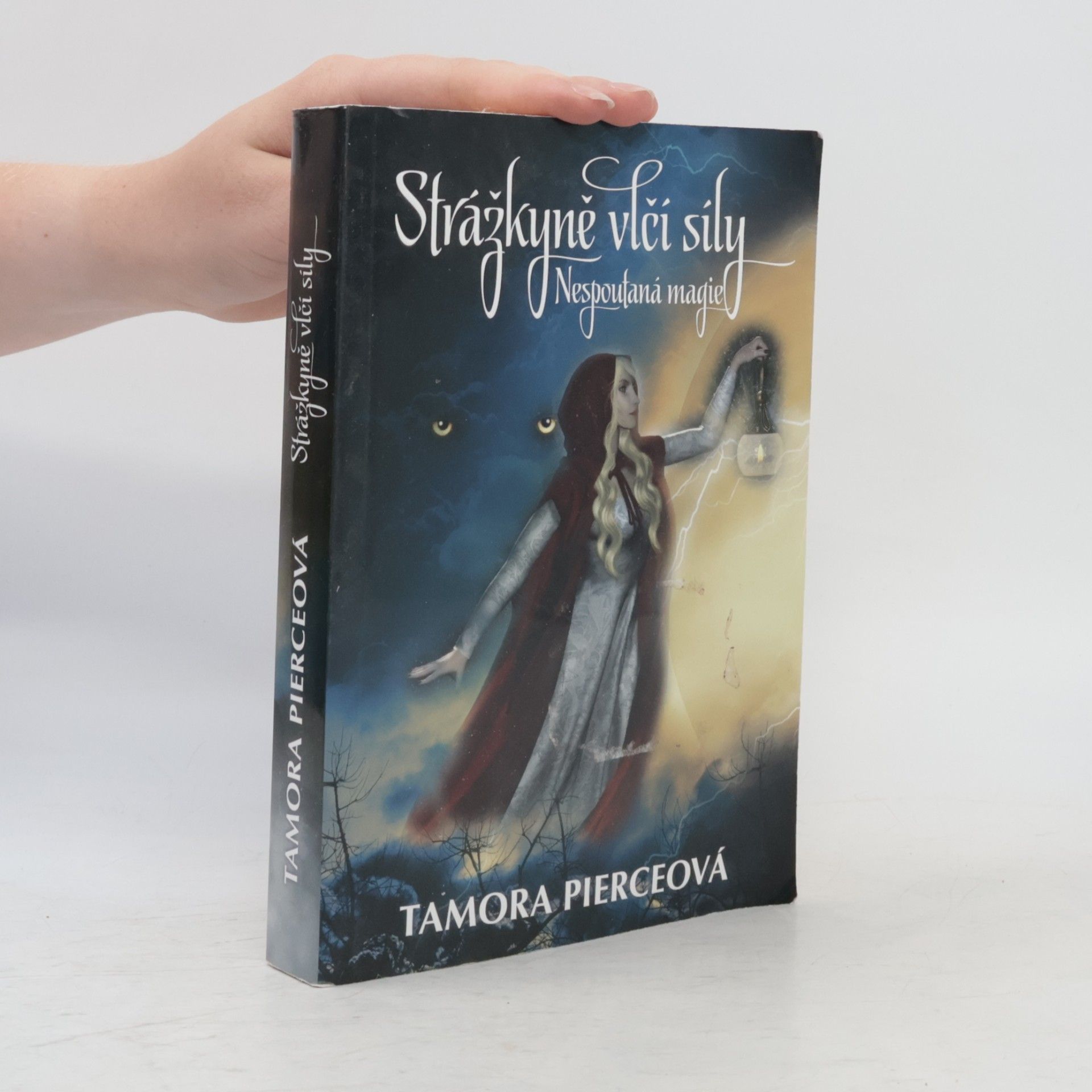 Tamora Pierce Nespoutaná magie. II., Strážkyně vlčí síly
