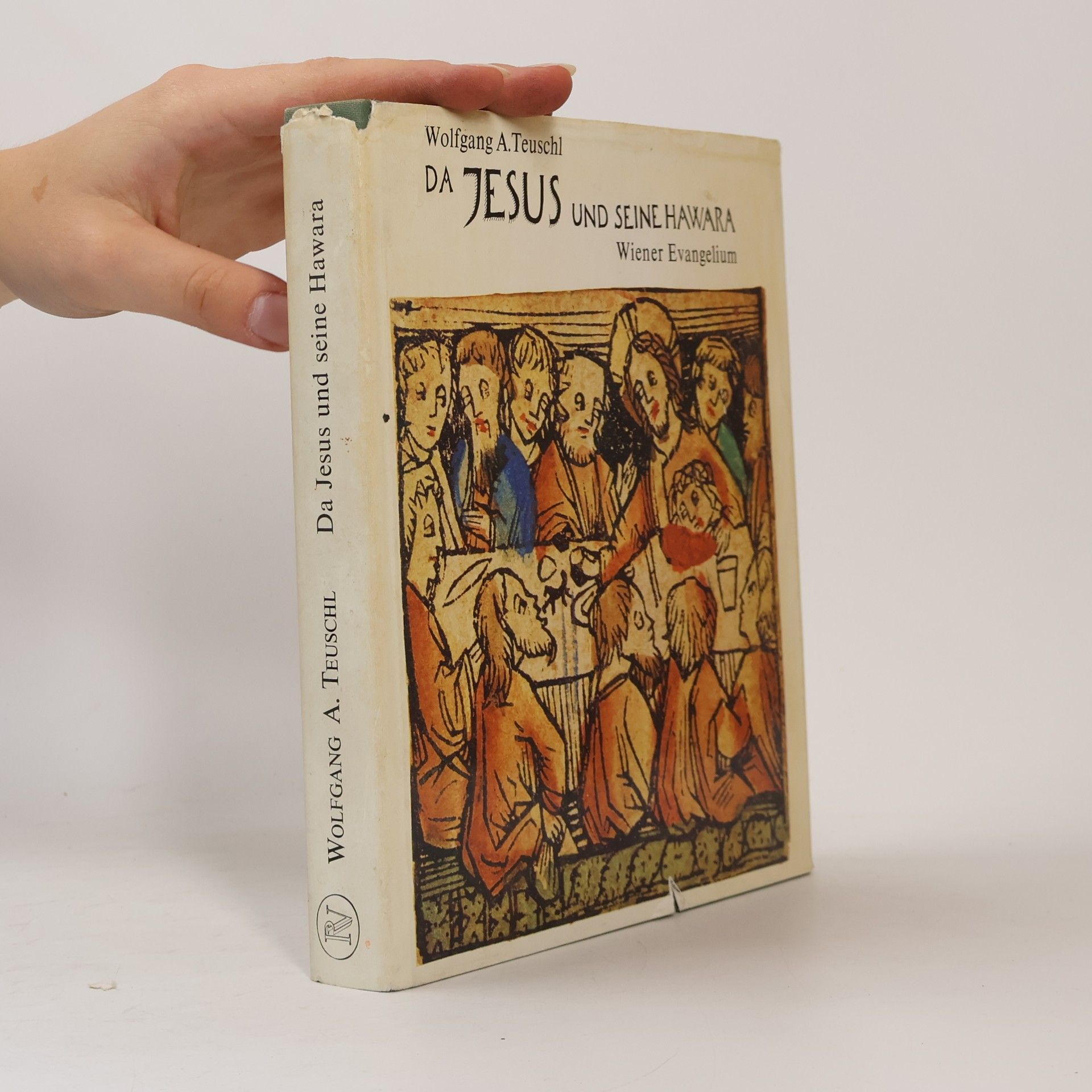 Wolfgang A. Teuschl Da Jesus und seine Hawara