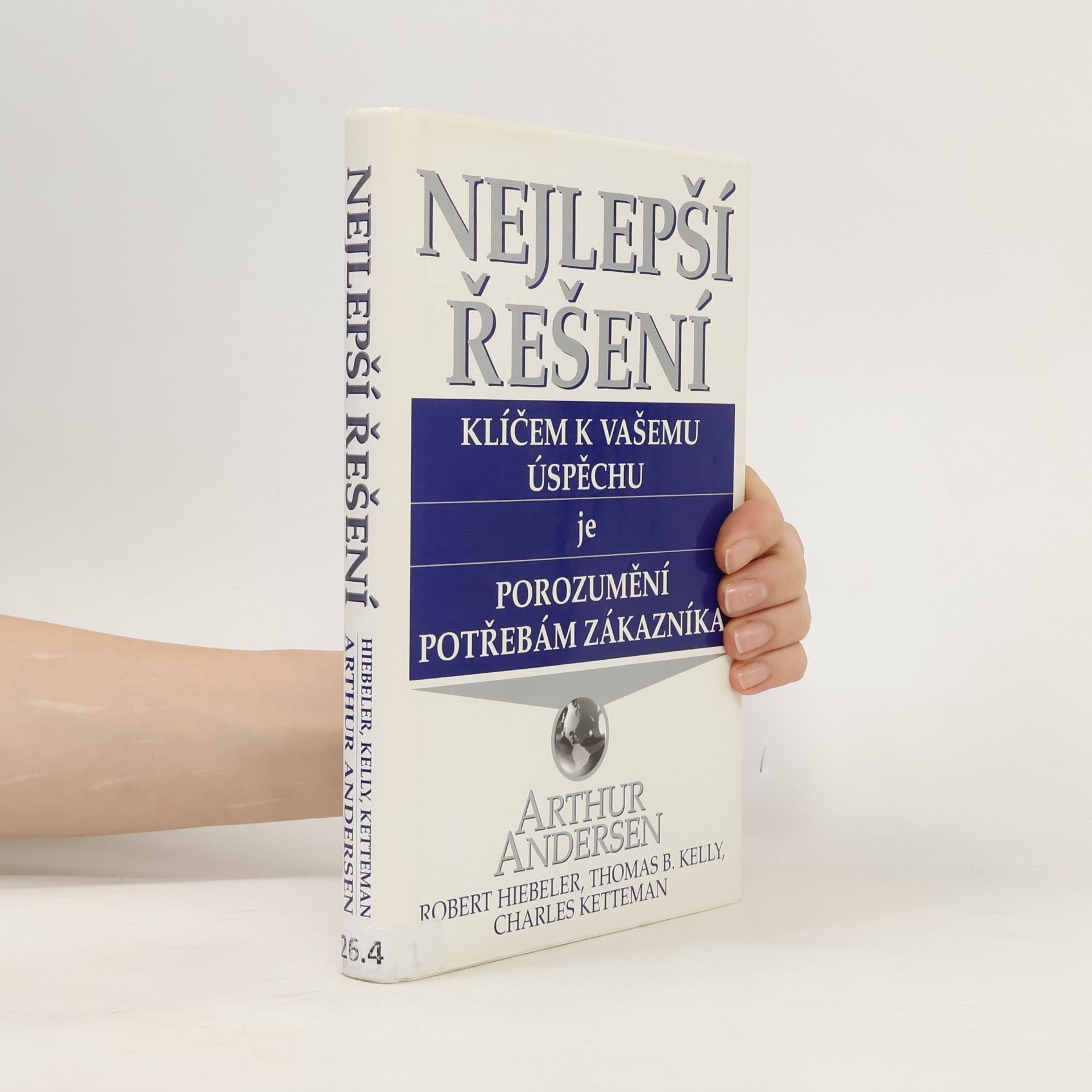 Arthur Andersen Nejlepší řešení. Klíčem k vašemu úspěchu je porozumění potřebám zákazníka