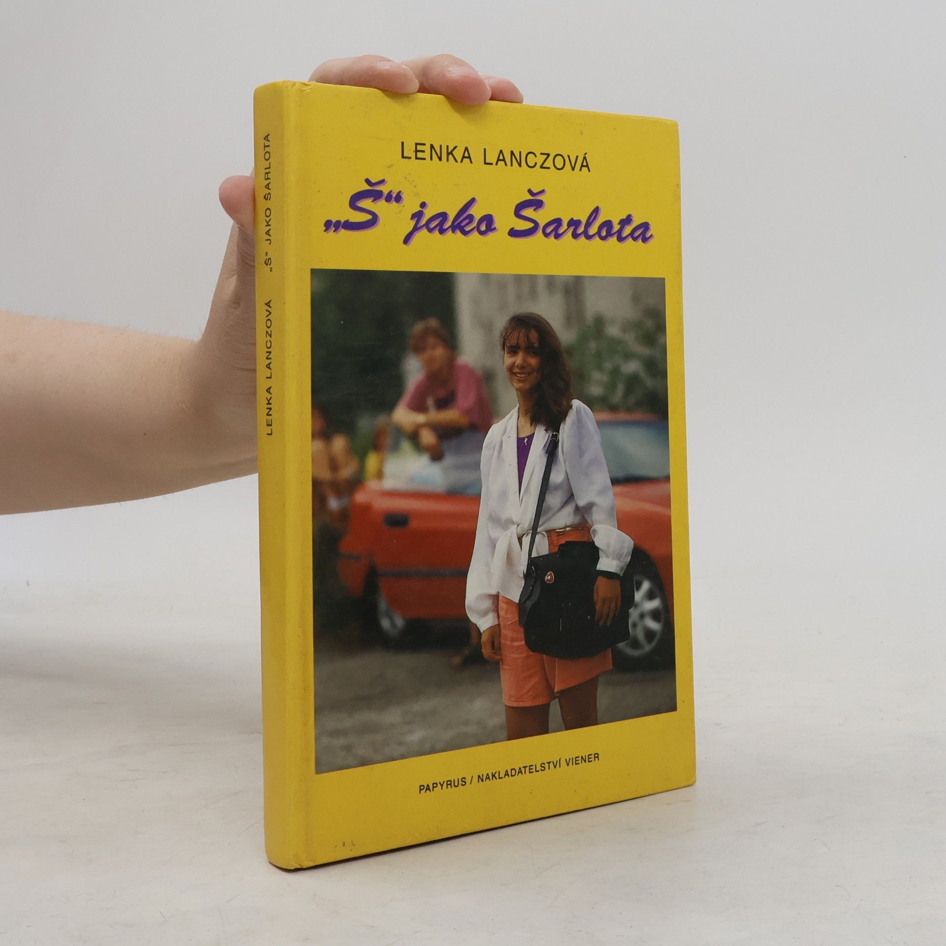 Lenka Lanczová "Š" jako Šarlota
