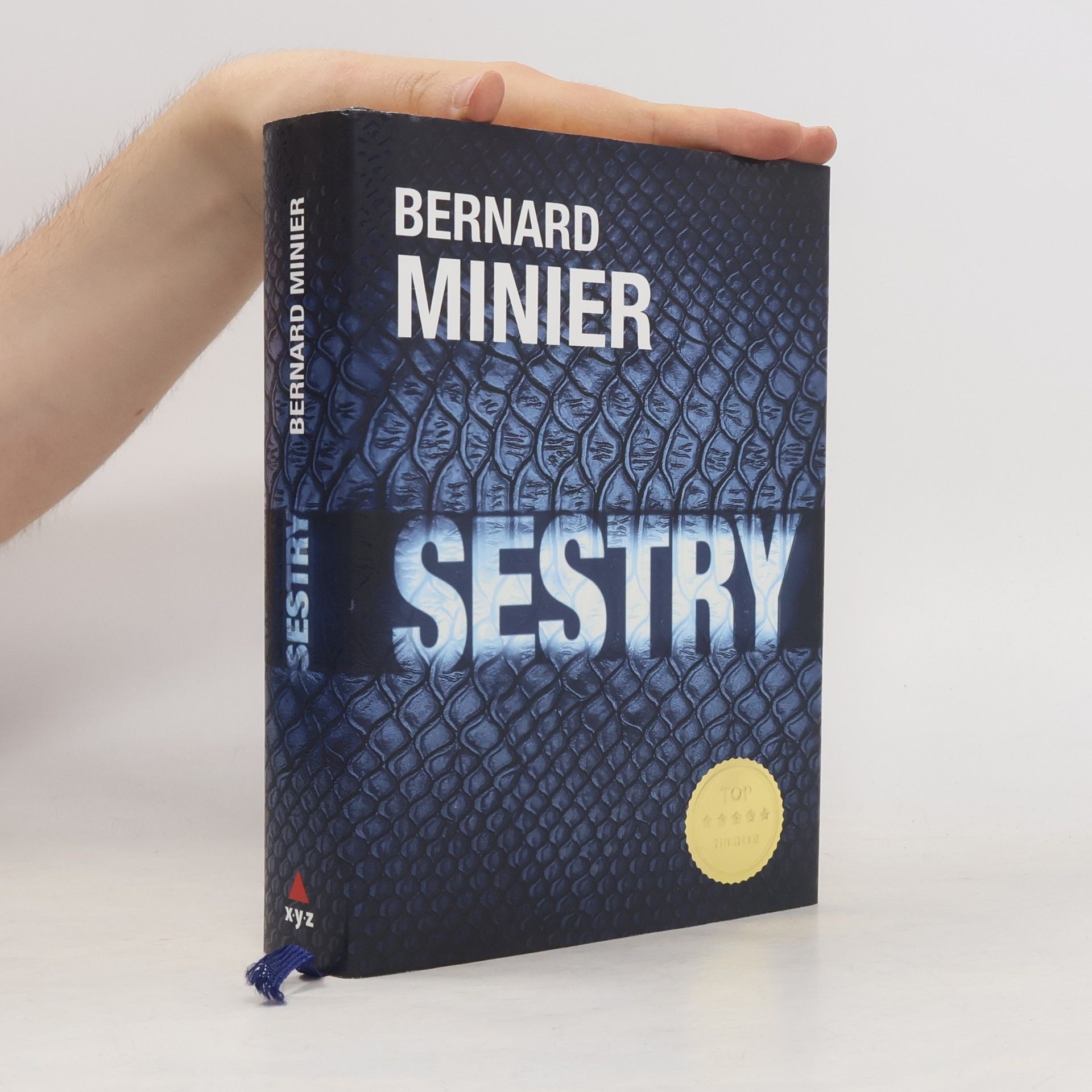 Bernard Minier Sestry