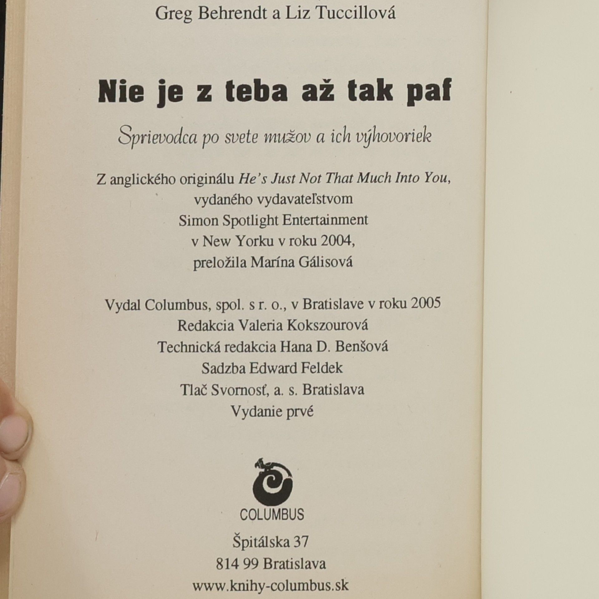 Greg Behrendt Nie je z teba až tak paf (Natvrdo a na rovinu naservírovaná pravda o mužoch)