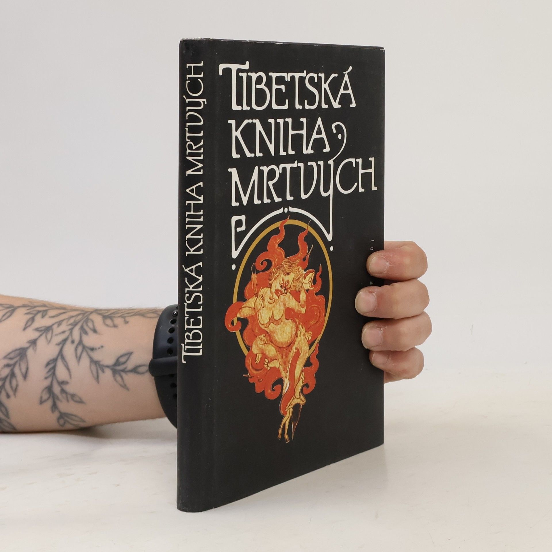 Josef Kolmaš Tibetská kniha mrtvých: Bardo thödol