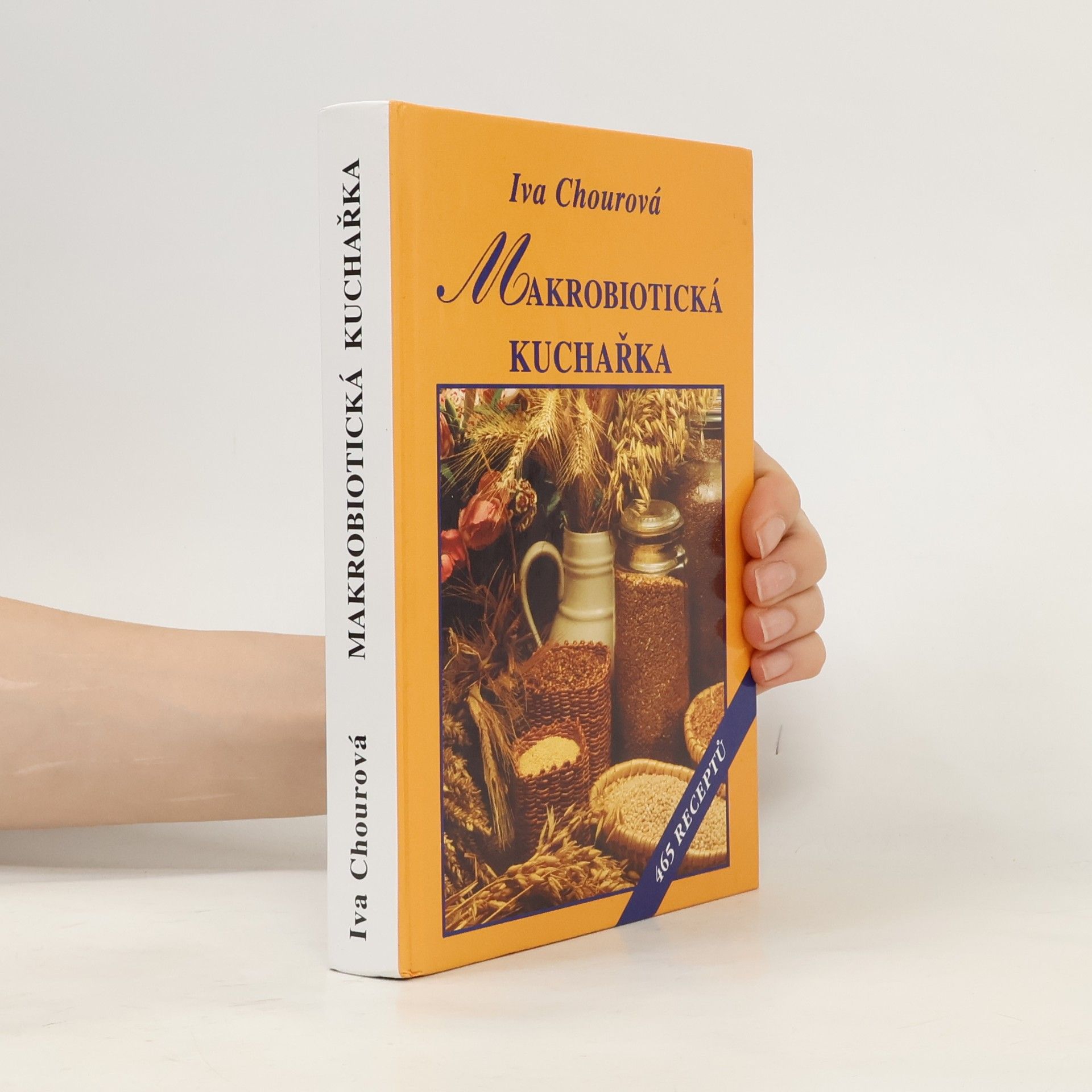 Iva Chourová Makrobiotická kuchařka