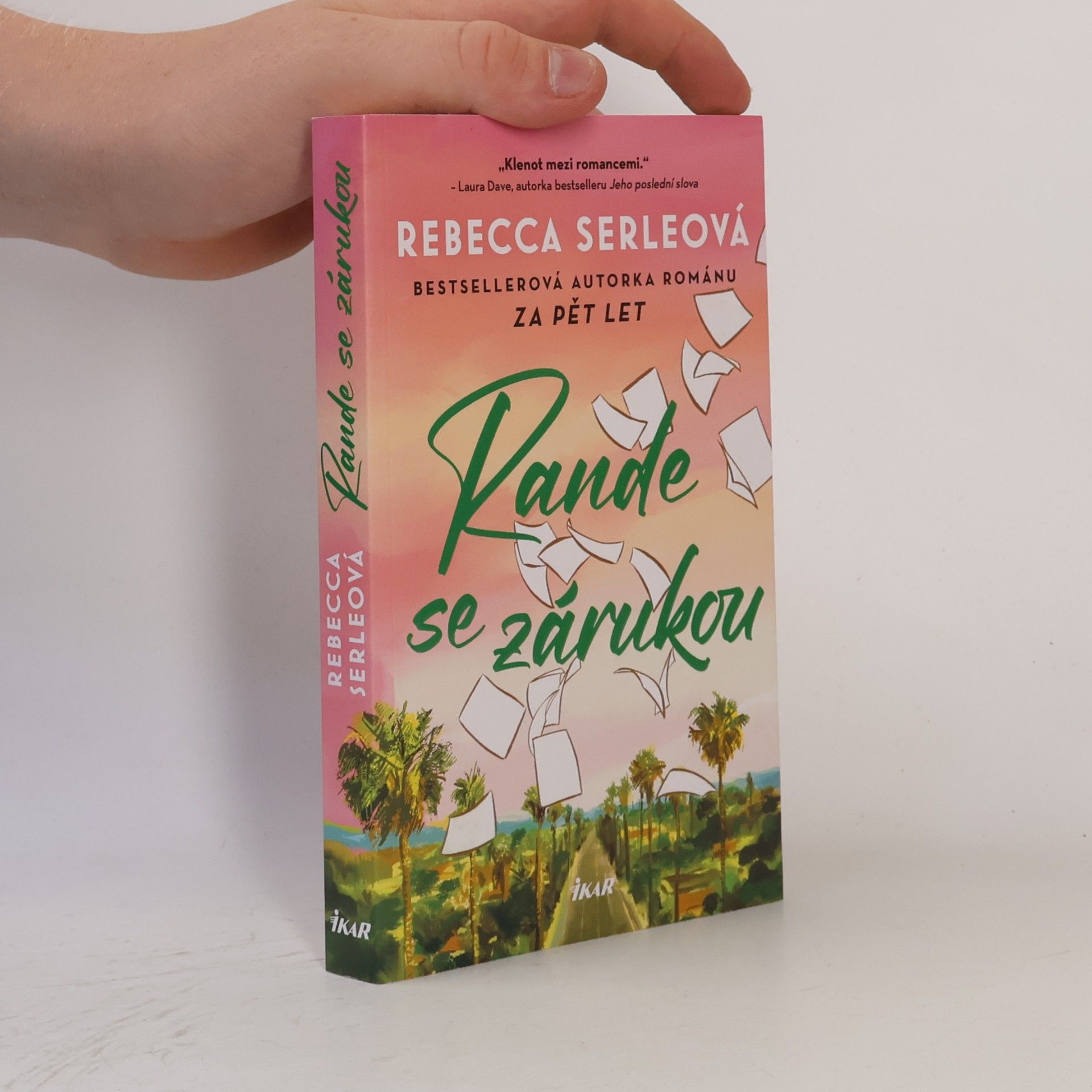 Rebecca Serle Rande se zárukou