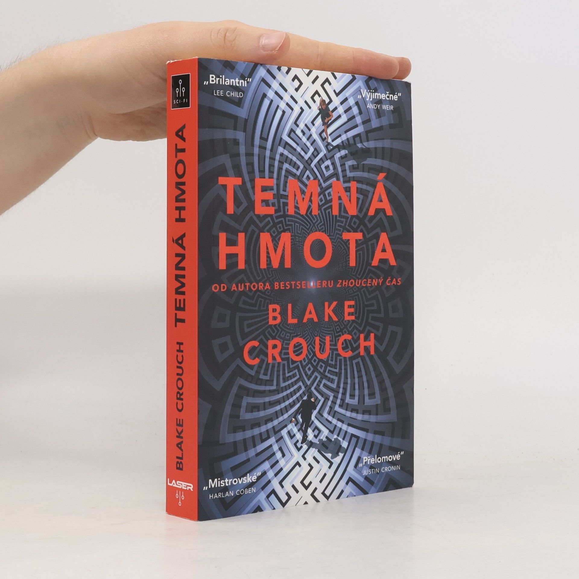 Blake Crouch Temná hmota