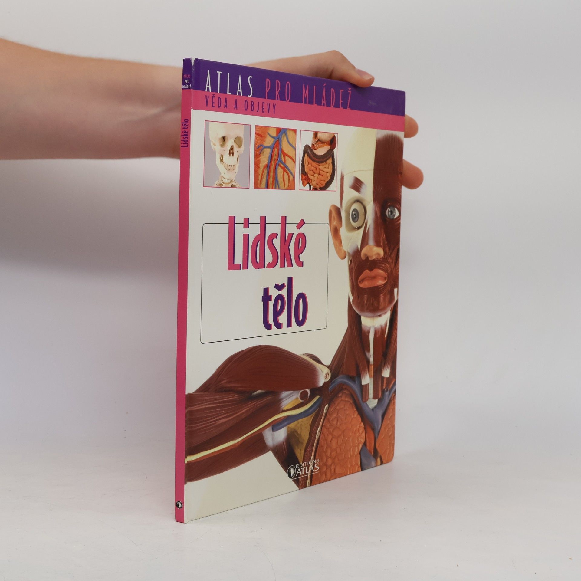 Kolektiv autorů Atlas pro mládež. Lidské tělo