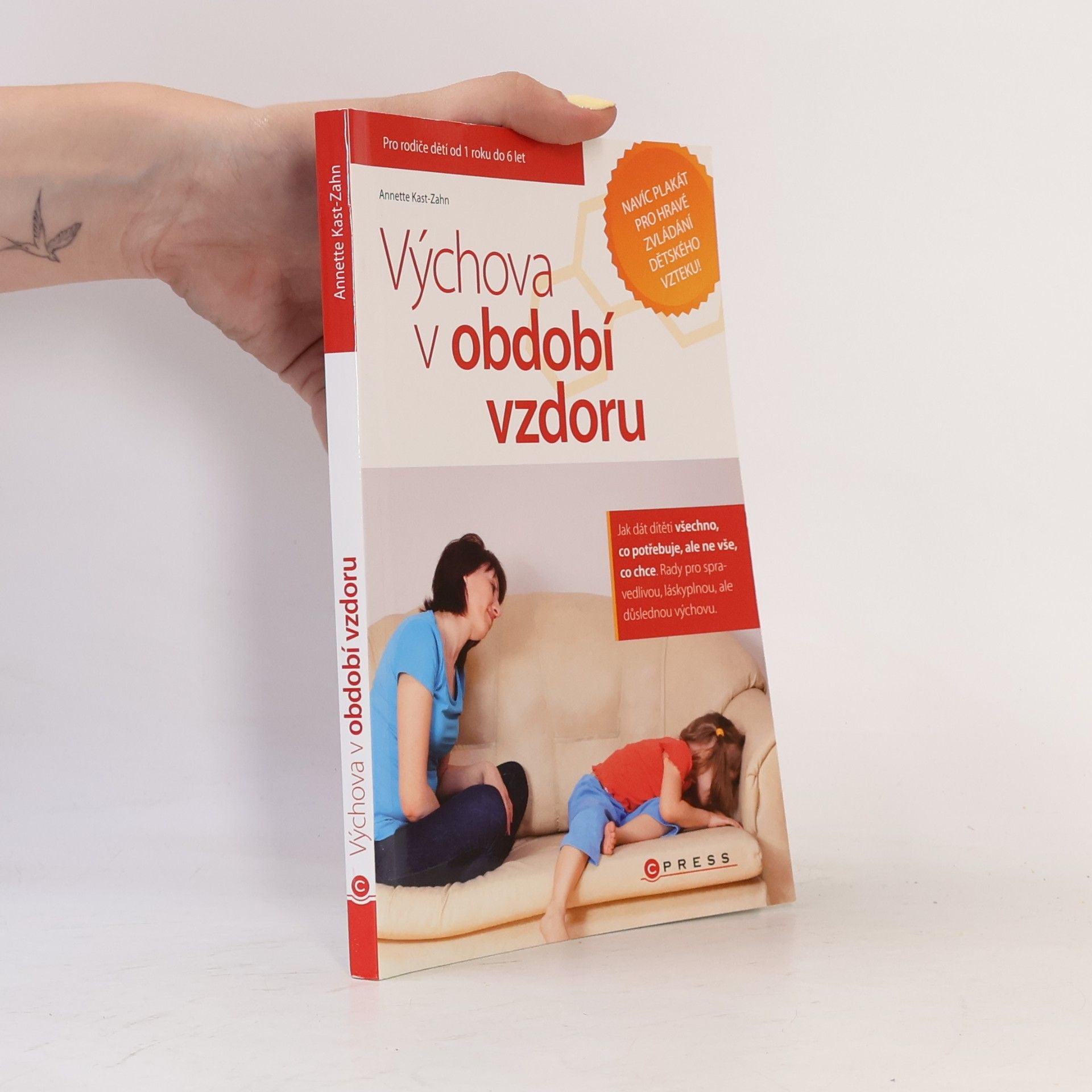Annette Kast-Zahn Výchova v období vzdoru
