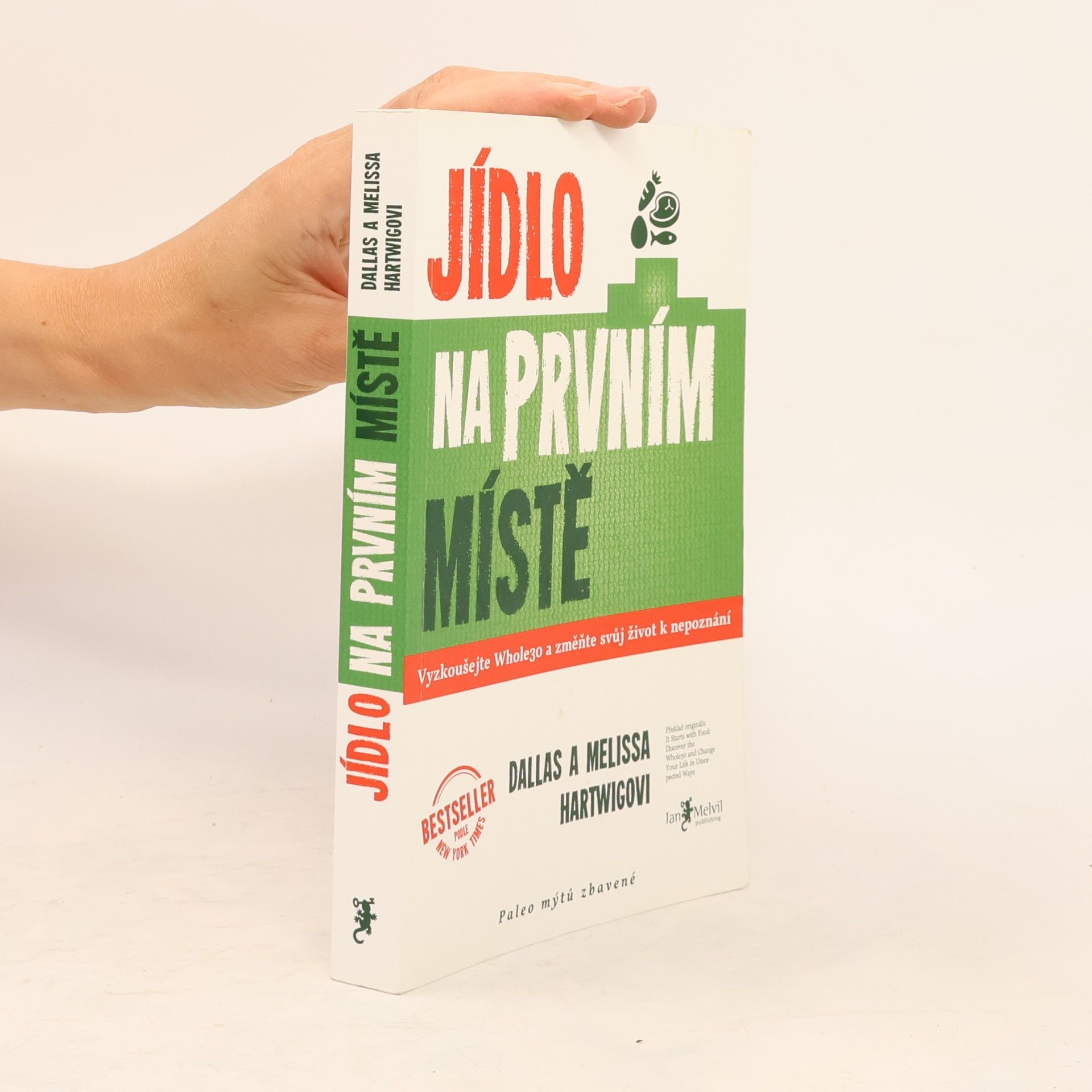 Dallas Hartwig Jídlo na prvním místě