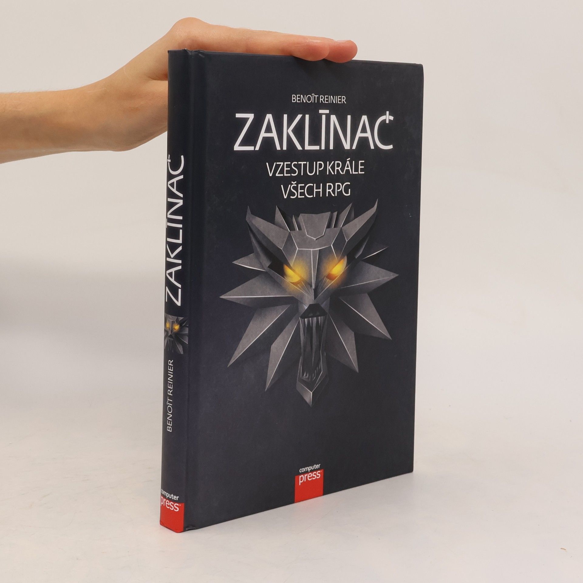 Benoît Reinier Zaklínač. Vzestup krále všech RPG