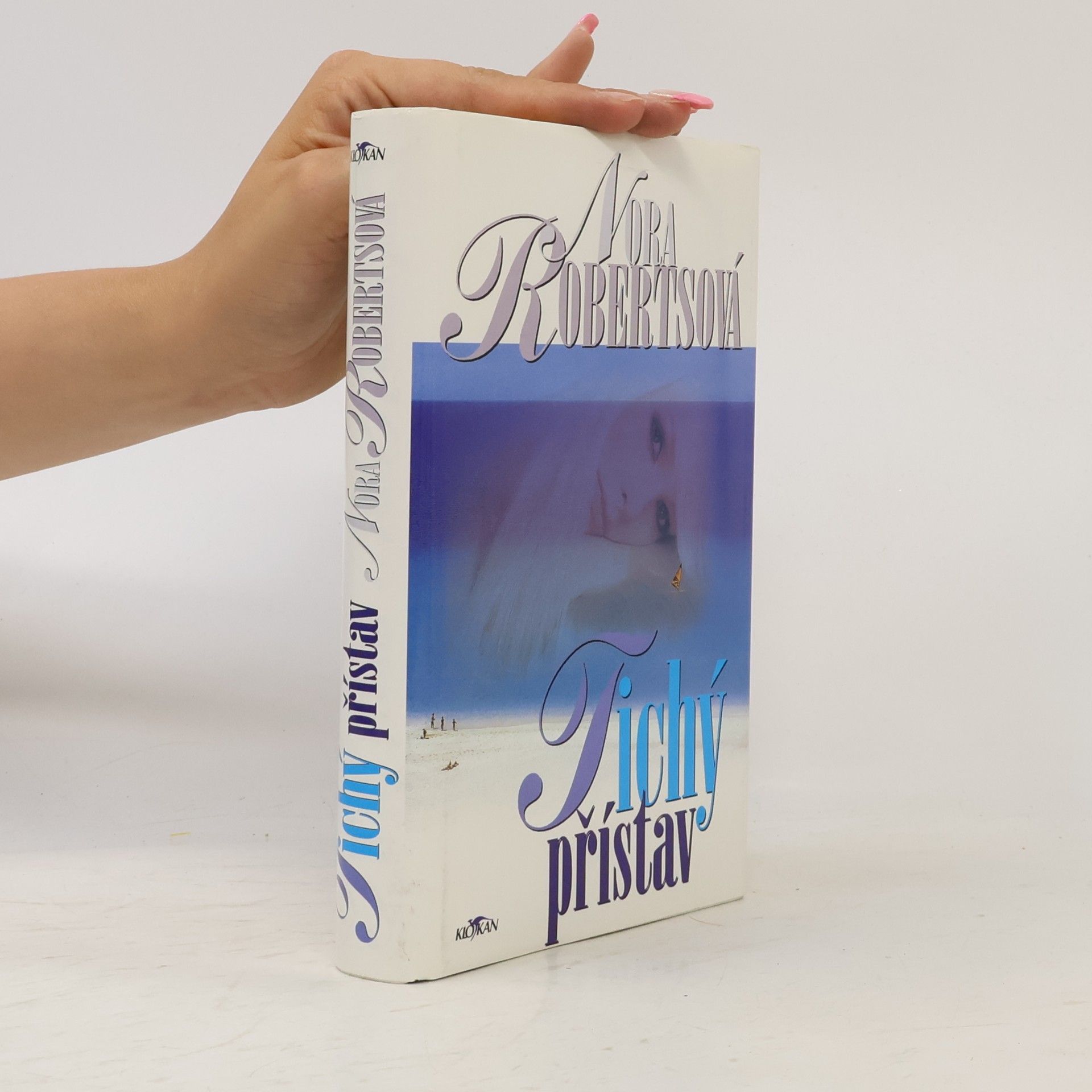 Nora Roberts Tichý přístav