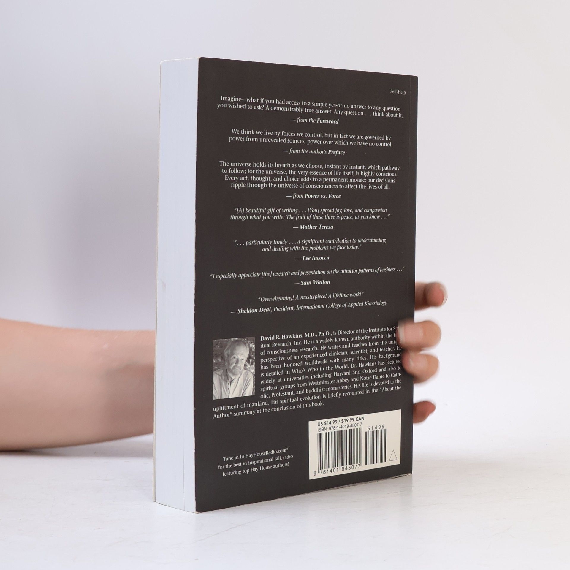 David R. Hawkins Power vs. force : the hidden determinants of human behavior