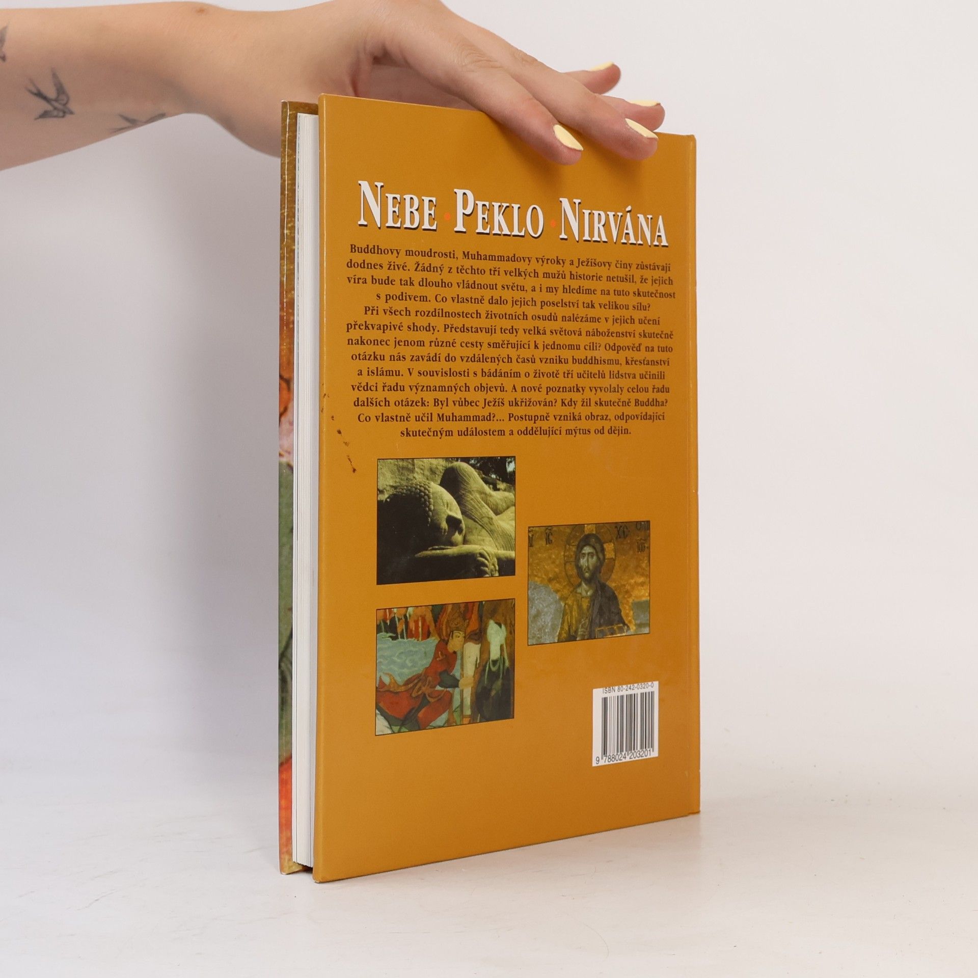 Hans-Christian Huf Nebe, peklo a nirvána. Velcí vykupitelé: Buddha, Ježíš a Muhammad
