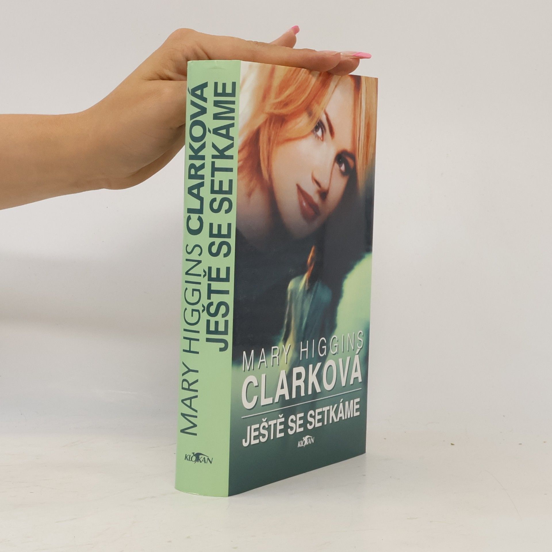 Mary Higginsová Clarková Ještě se setkáme