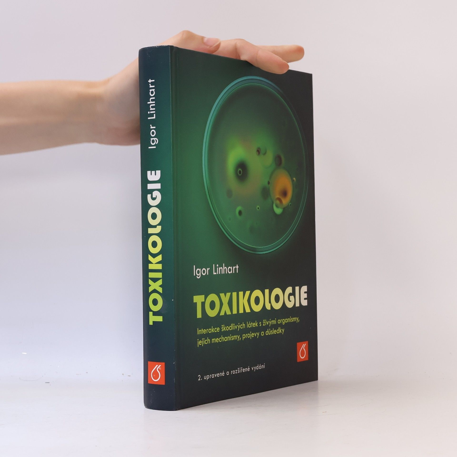 Toxikologie - Interakce škodlivých látek s živými organismy, jejich mechanismy, projevy a důsledky