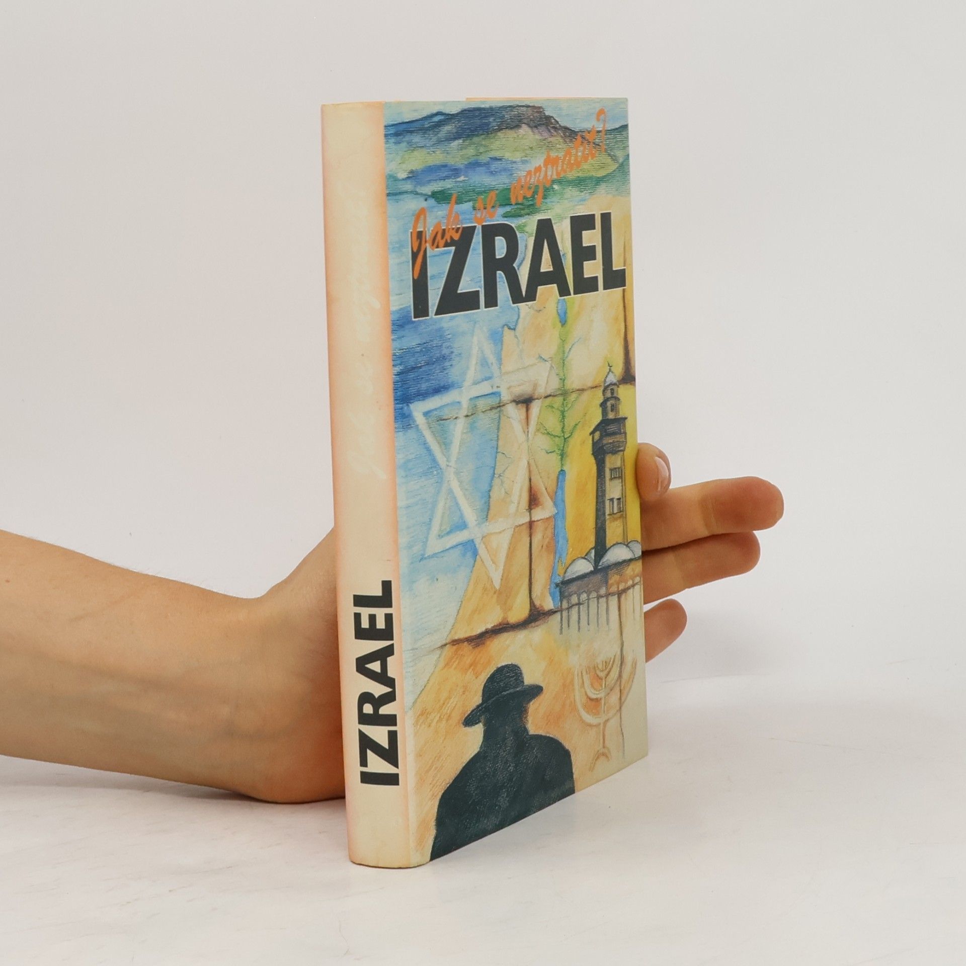 Martin Wágner Jak se neztratit? Izrael