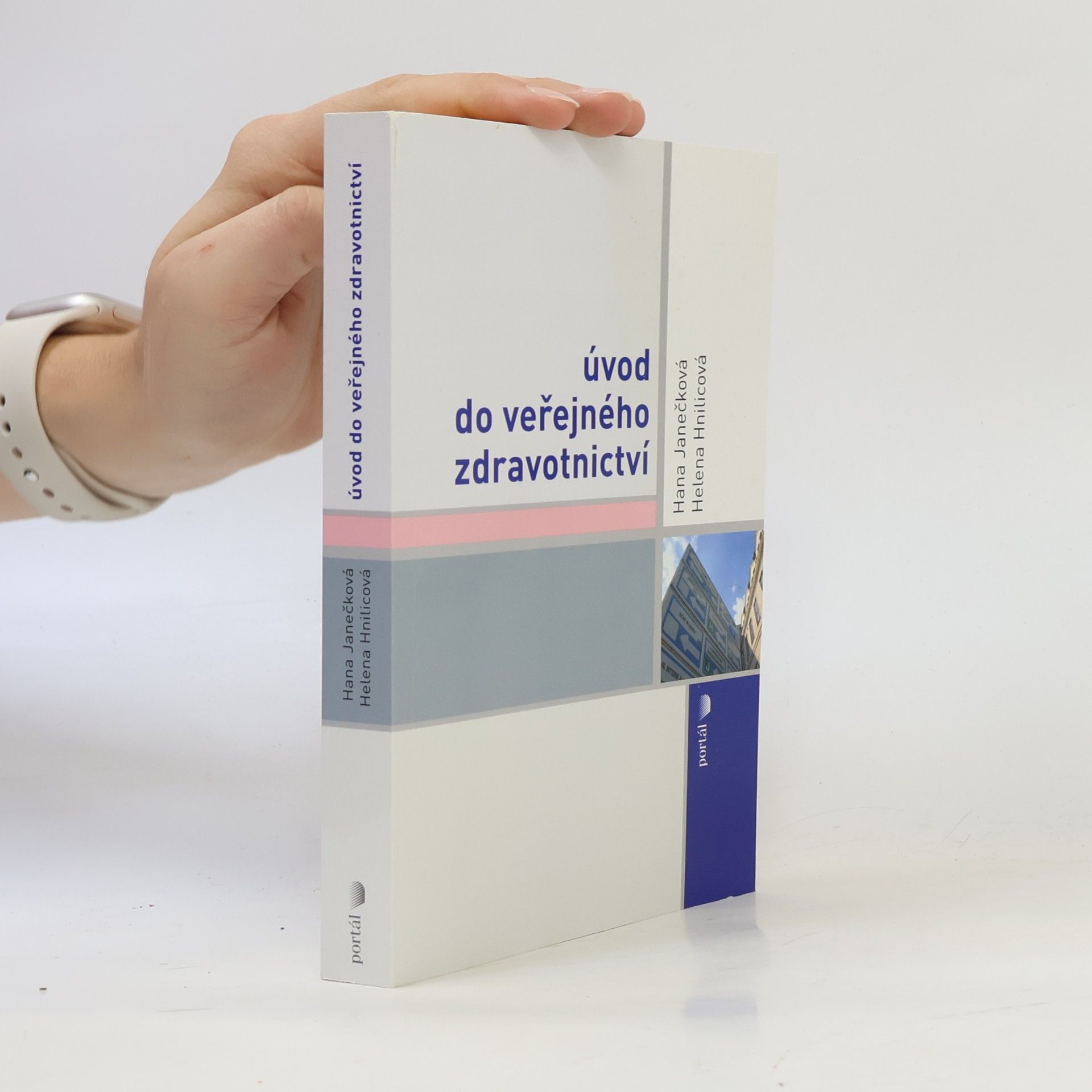 Helena Hnilicová Úvod do veřejného zdravotnictví