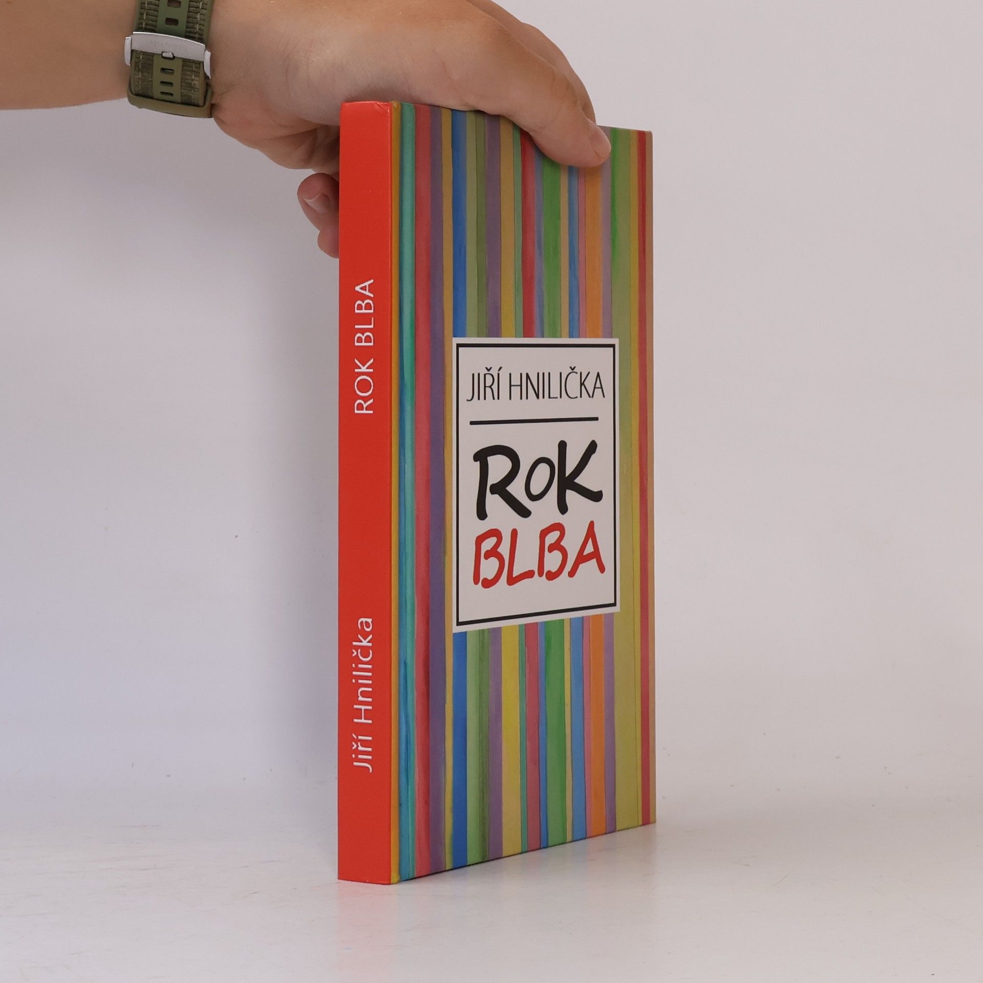 Jiří Hnilička Rok blba