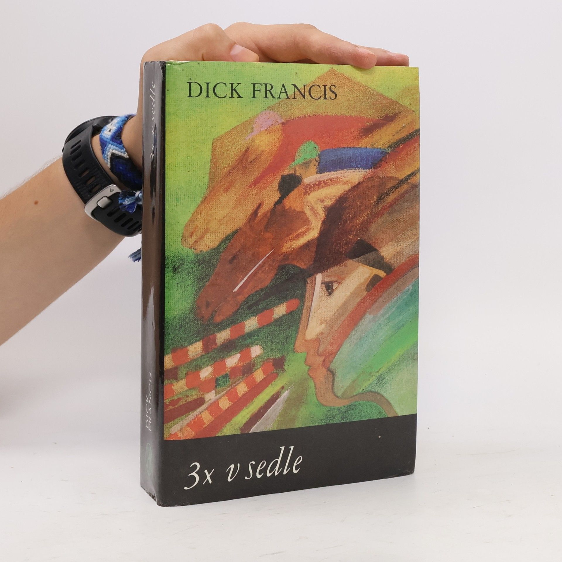 Dick Francis 3x v sedle