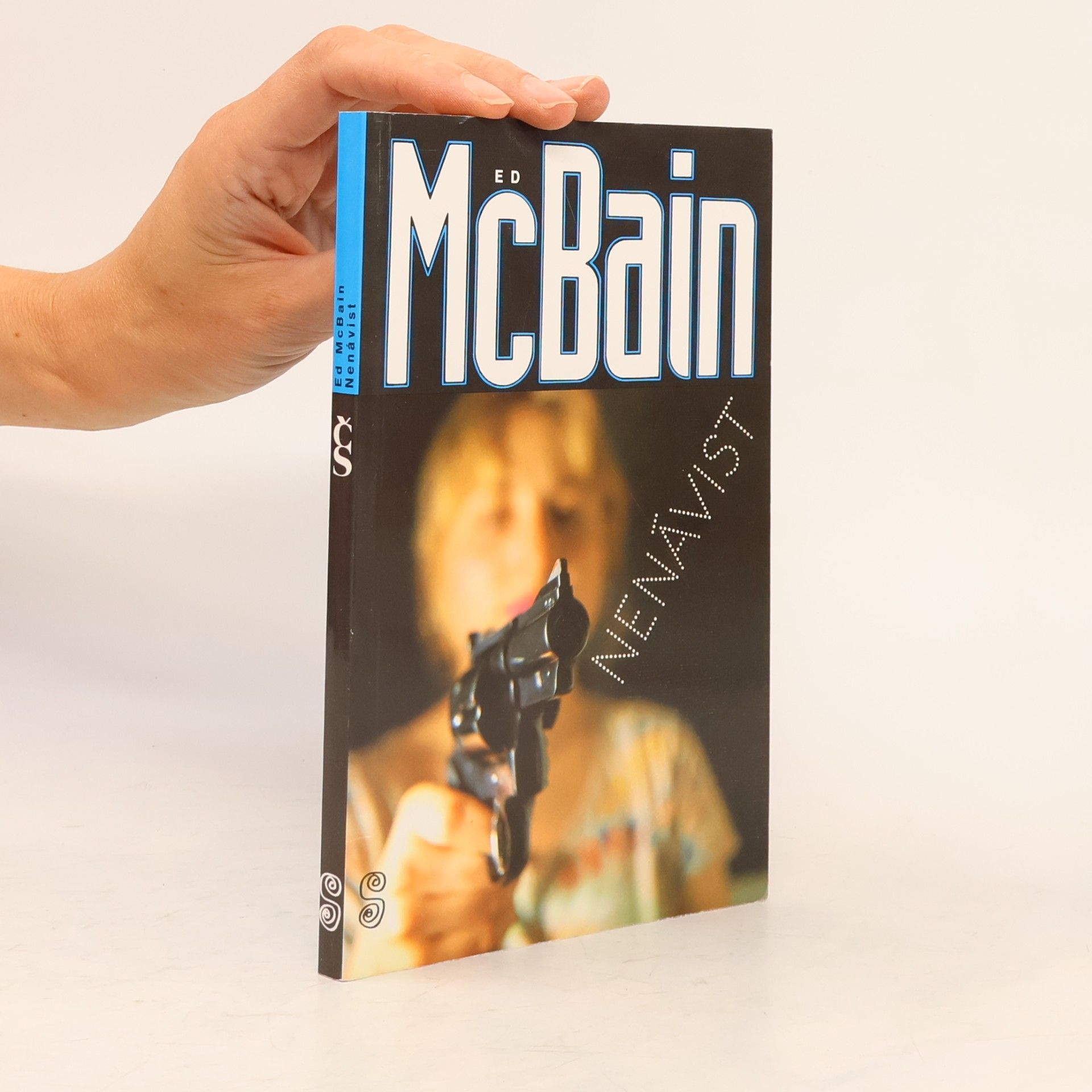 Ed McBain Nenávist : příběh z 87. policejního revíru