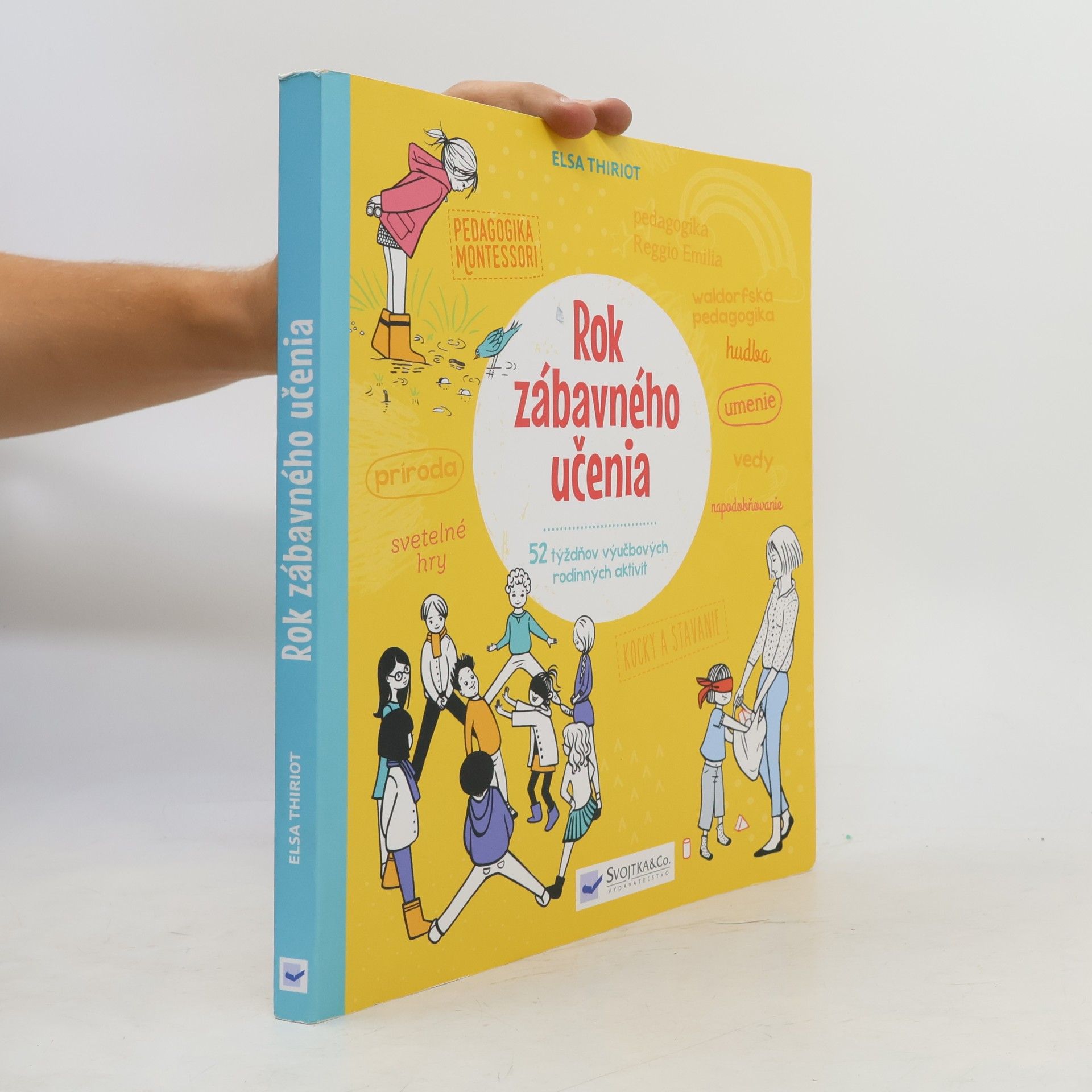 Elsa Thiriot Rok zábavného učenia