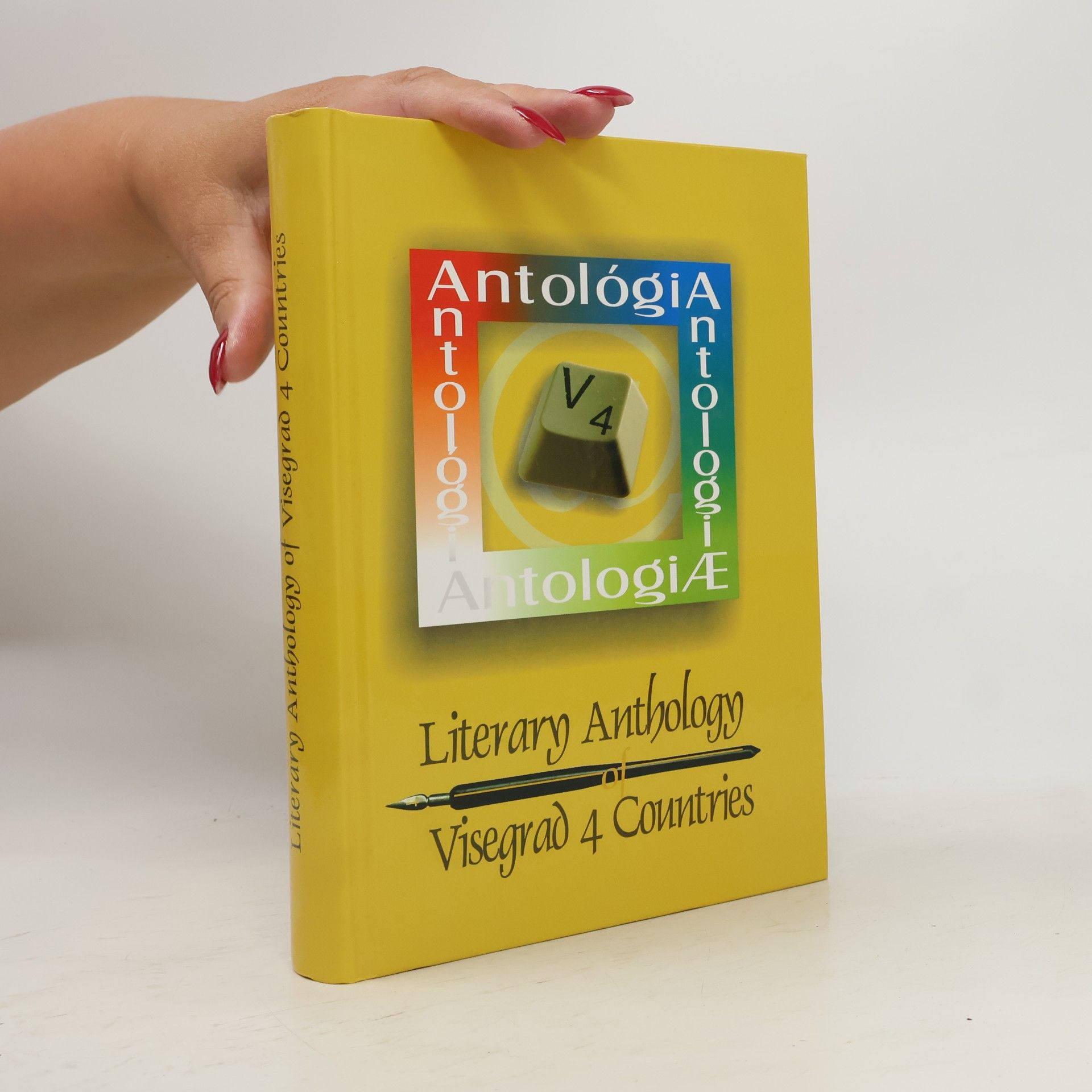Ina Martin Literary Anthology of Visegrad 4 Countries - Antologie literatur visegrádských zemí - A visegrádi országok irodalmi antológiája - Antologia literacka państw wyszehradzkich - Literárna antológia krajín Vyšehradskej skupiny
