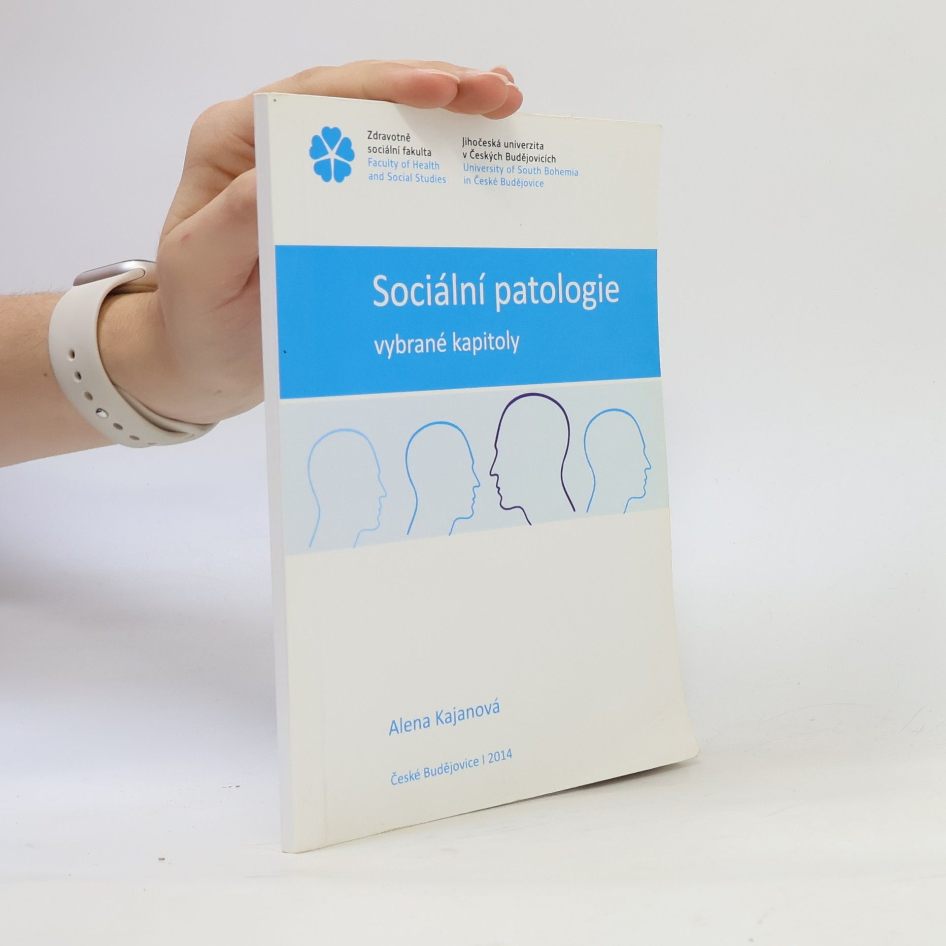 Alena Kajanová Sociální patologie-vybrané kapitoly