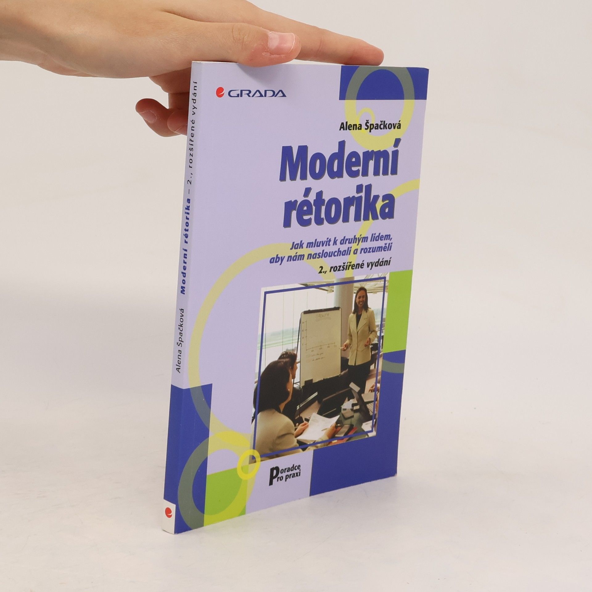 Alena Špačková Moderní rétorika