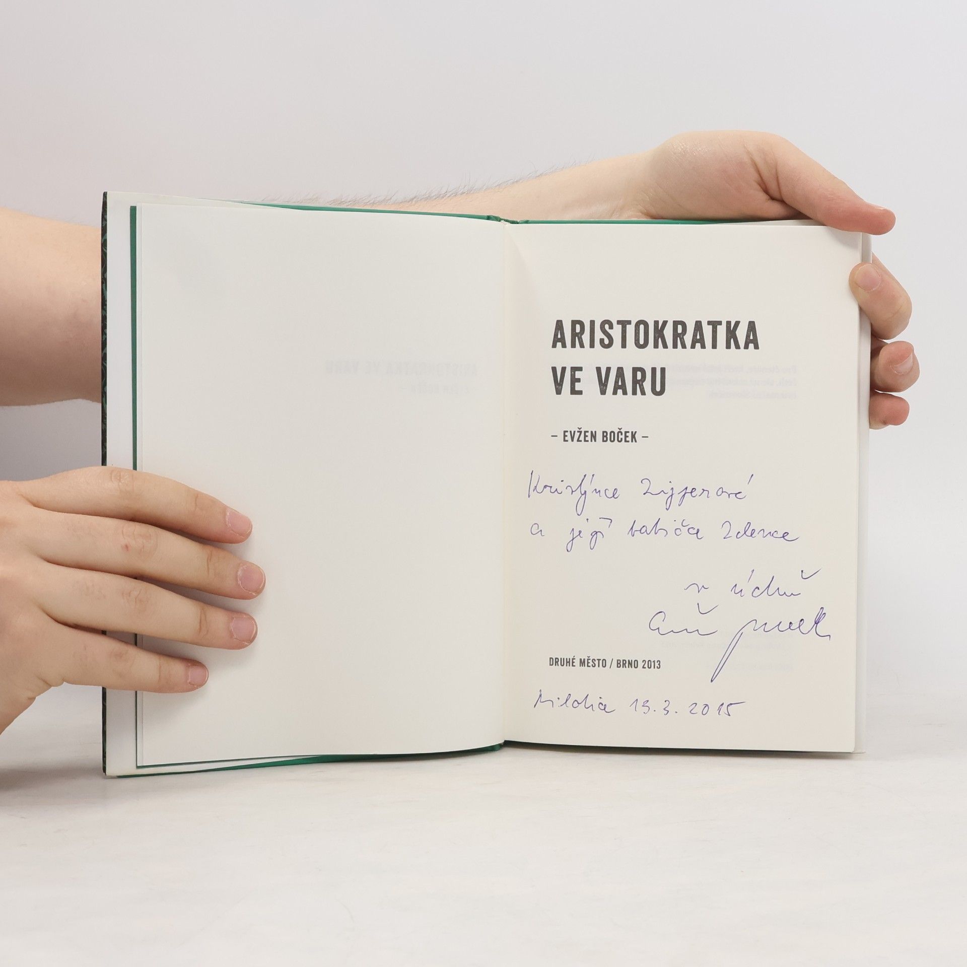 Evžen Boček Aristokratka ve varu