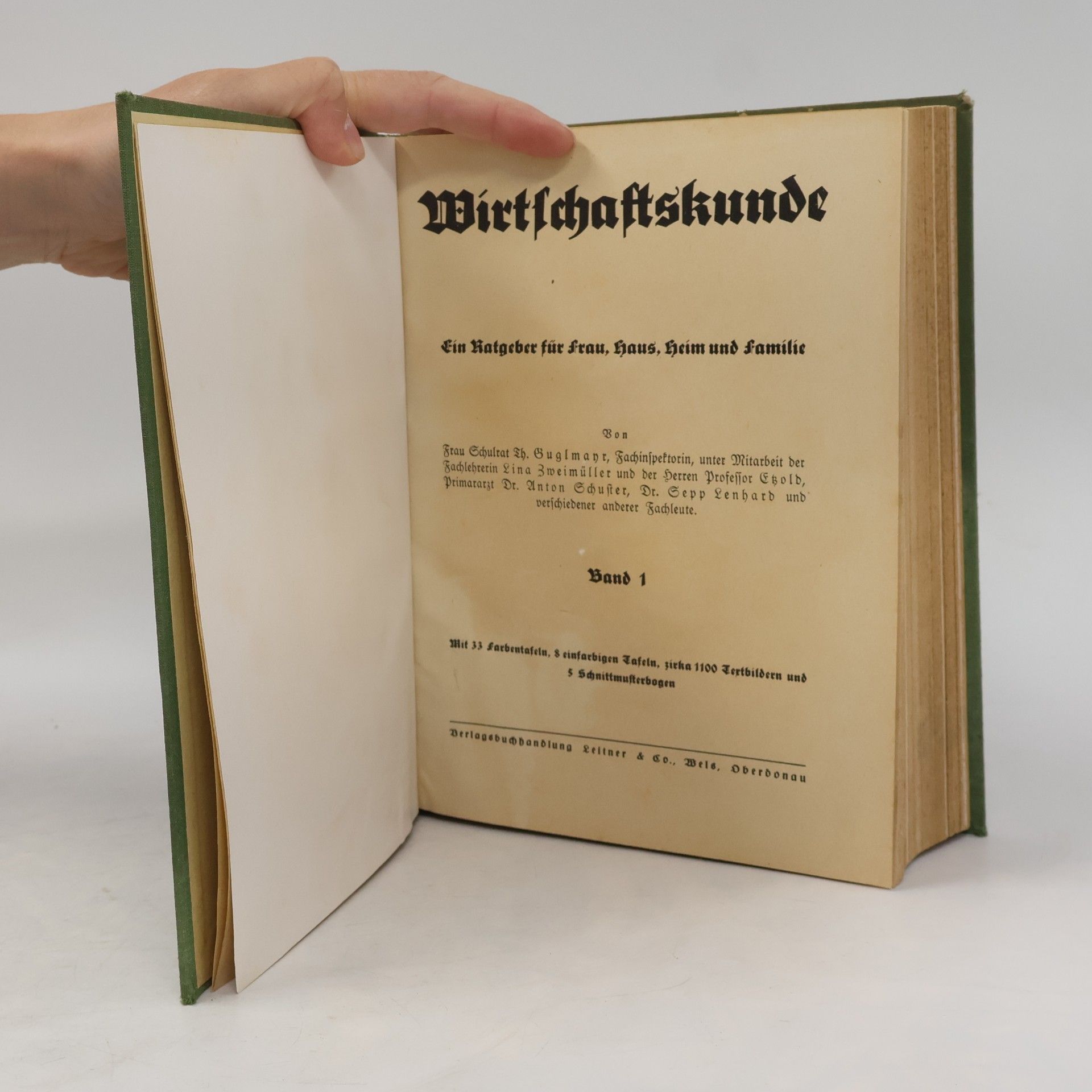 Autorenkollektiv Wirtschaftskunde - Ein Ratgeber für Frau, Haus, Heim und Familie. 1. Band.