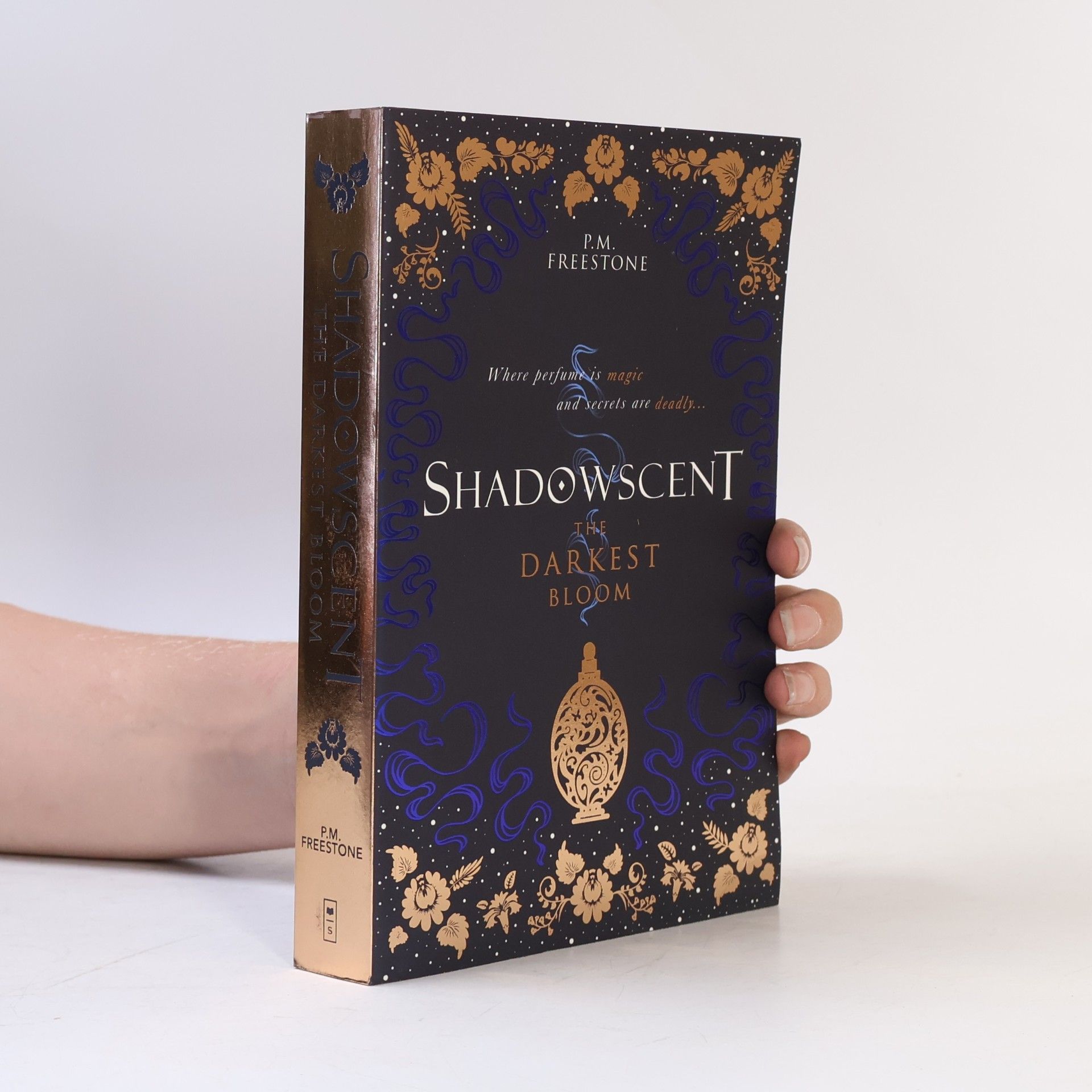 P. M. Freestone Shadowscent 01. The Darkest Bloom