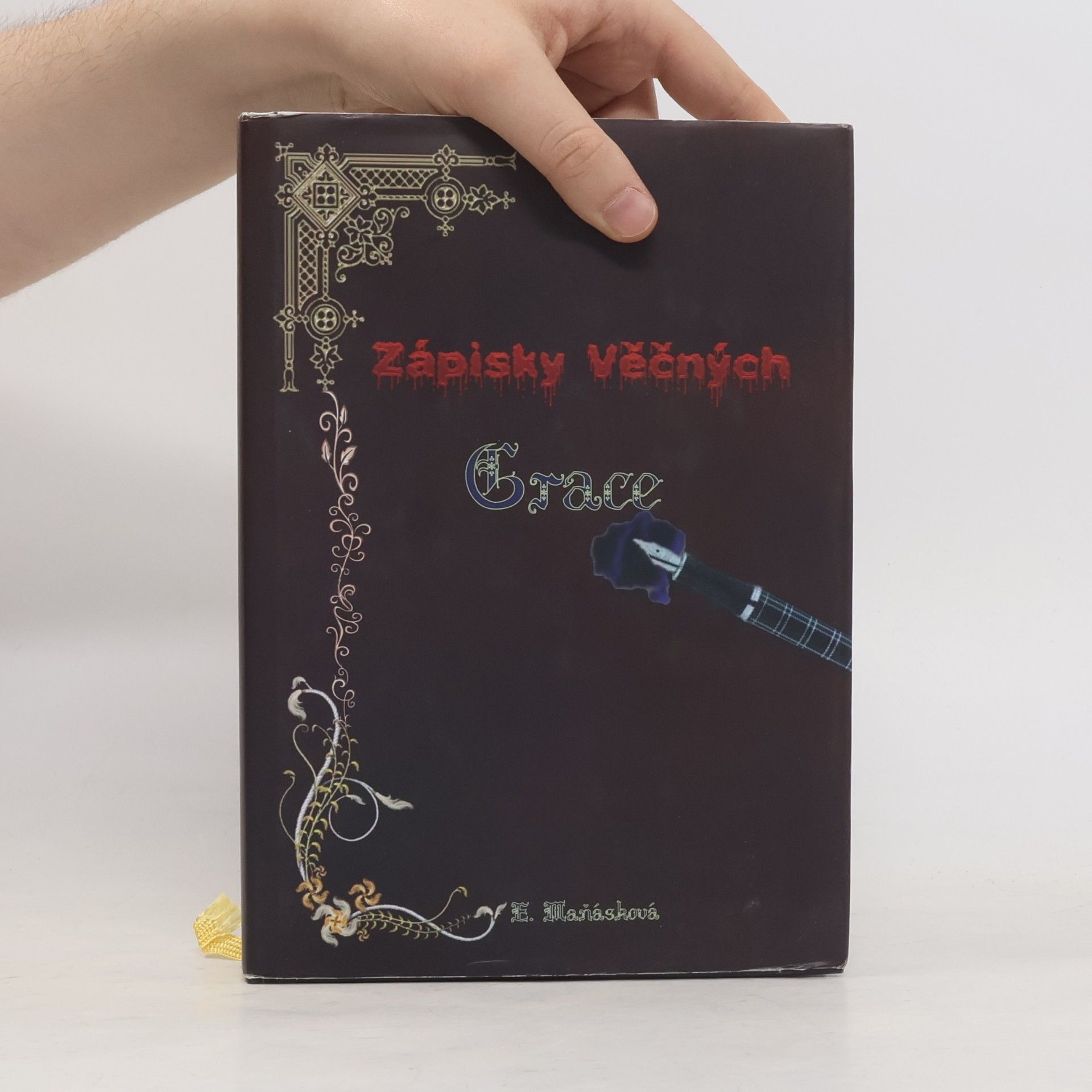 Eva Maňásková Zápisky věčných. Grace