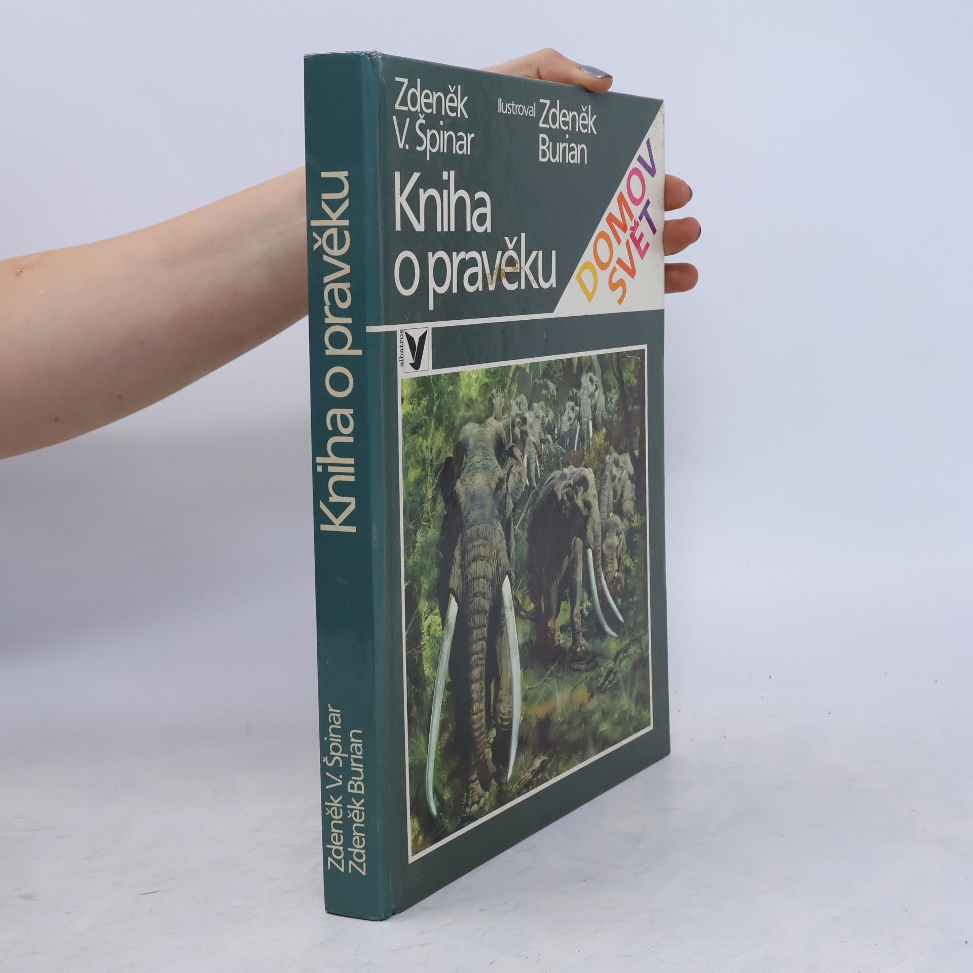 Zdeněk Špinar Kniha o pravěku