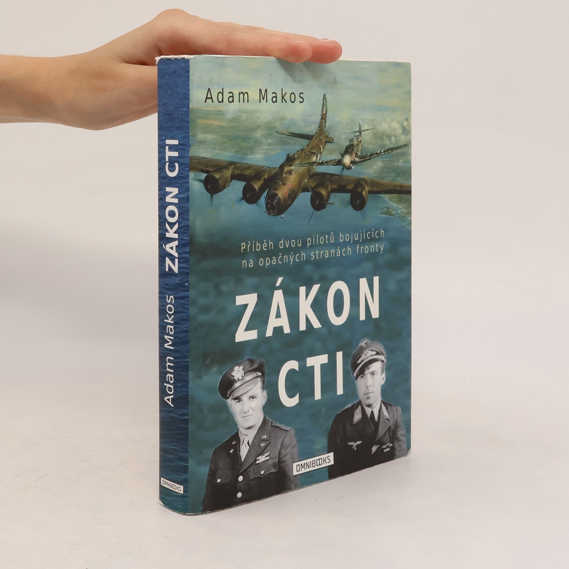 Adam Makos Zákon cti
