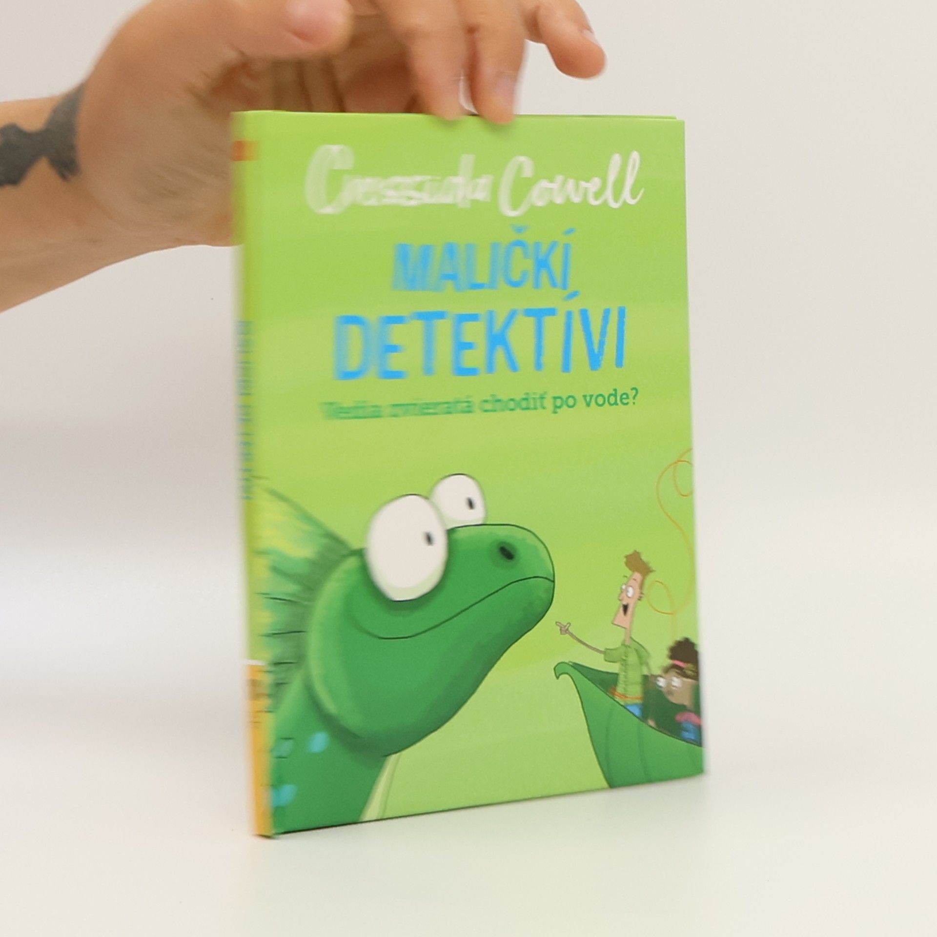 Cressida Cowell Maličkí detektívi. Vedia zvieratá chodiť po vode?