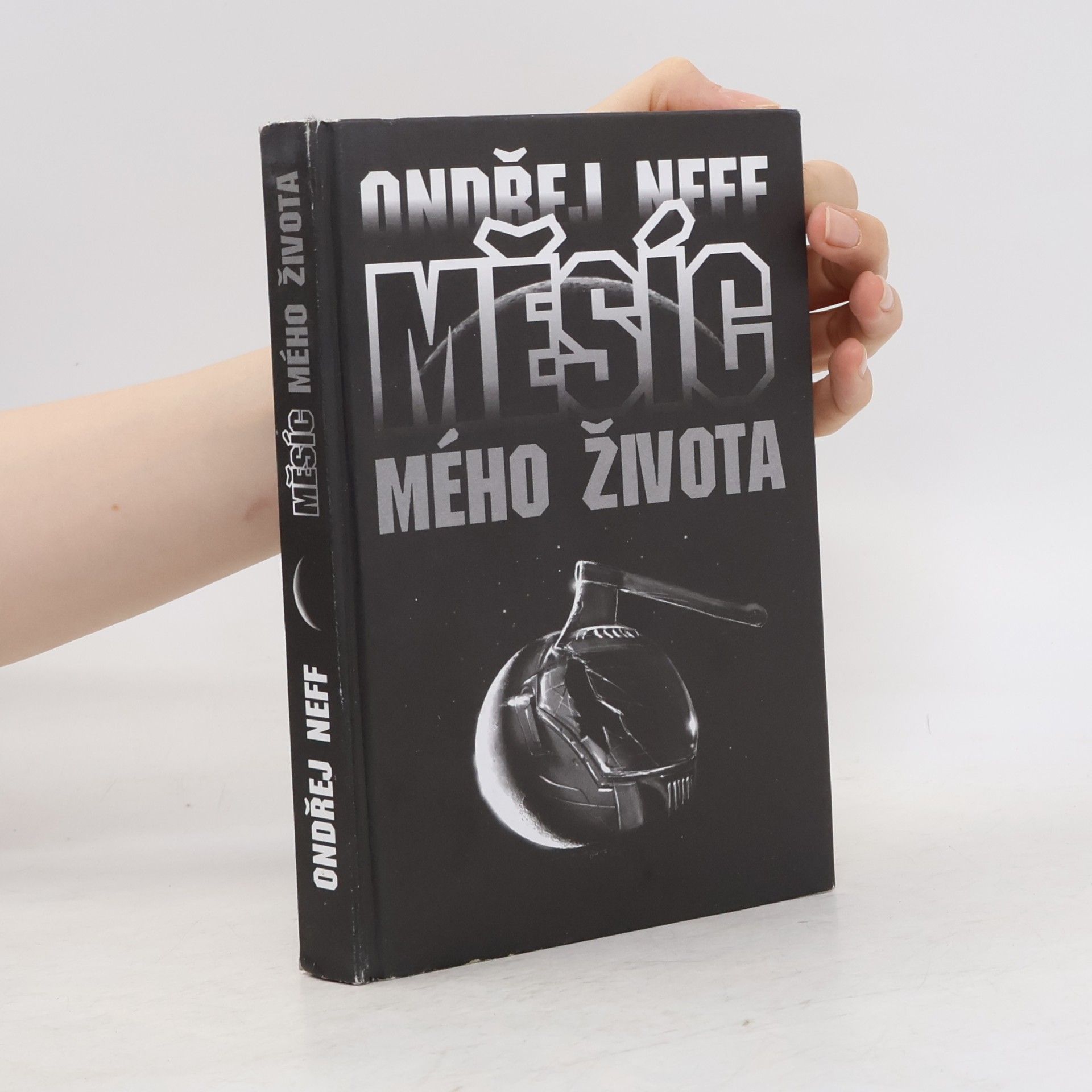 Ondřej Neff Měsíc mého života