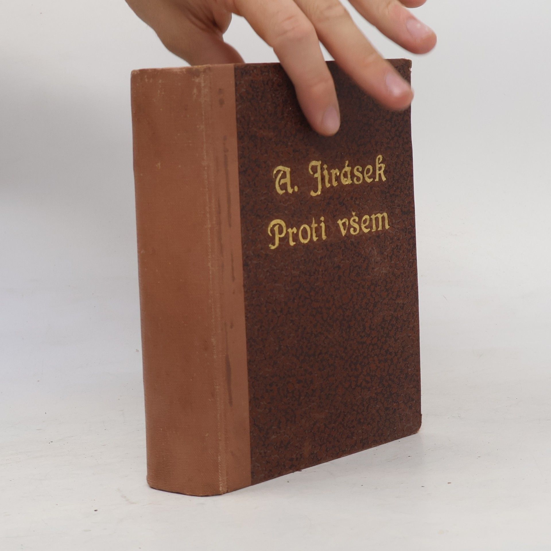 Alois Jirásek Proti všem