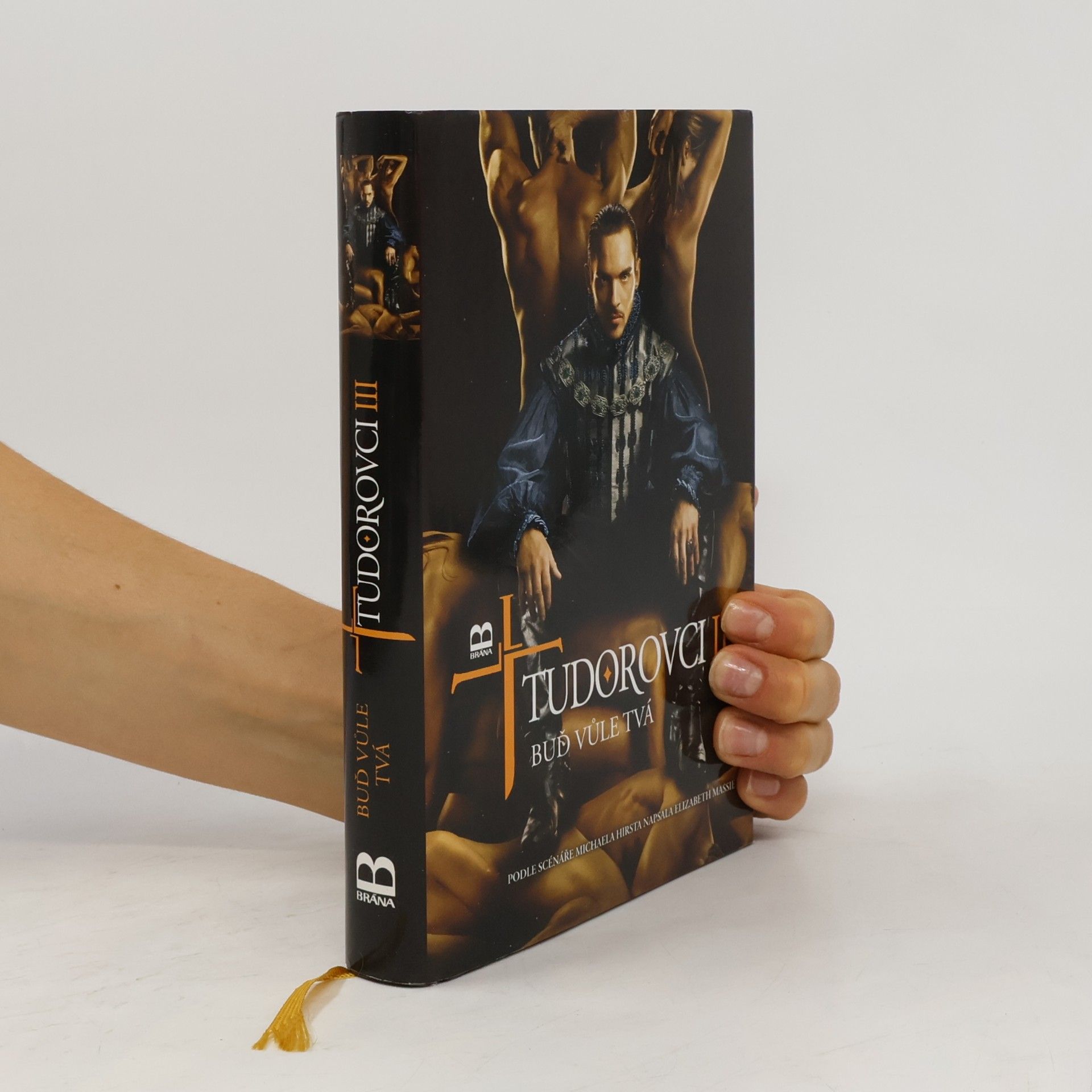 Elizabeth Massie Tudorovci III: Buď vůle tvá