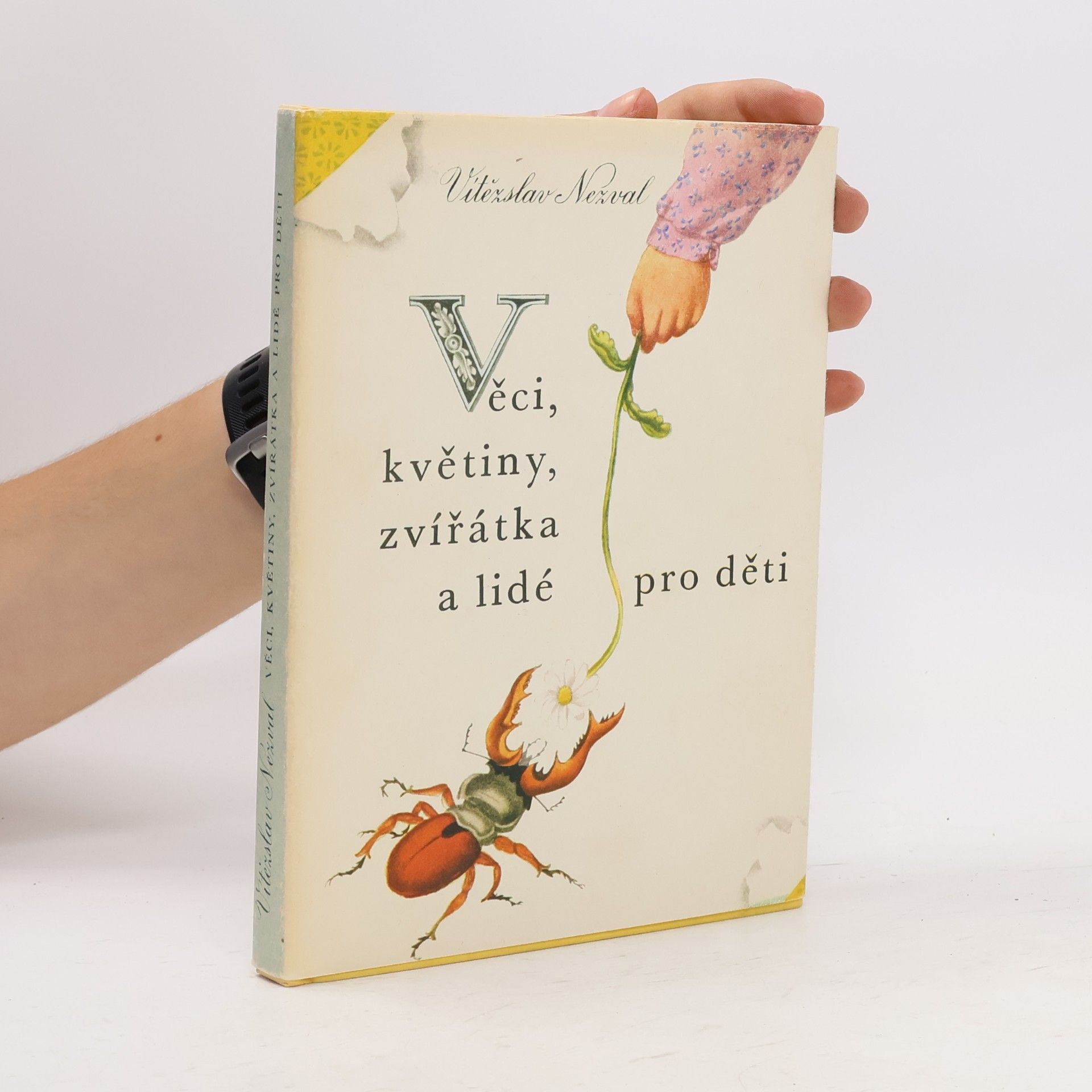 Vítězslav Nezval Věci, květiny, zvířátka a lidé pro děti