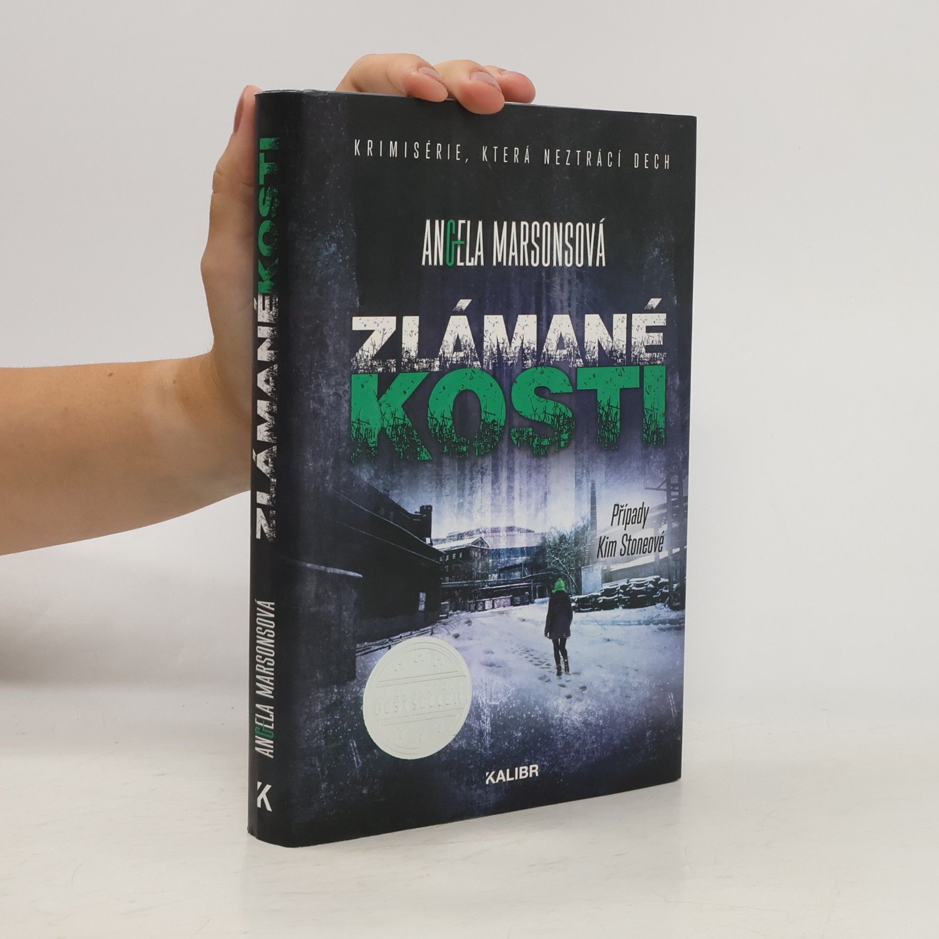 Angela Marsons Zlámané kosti