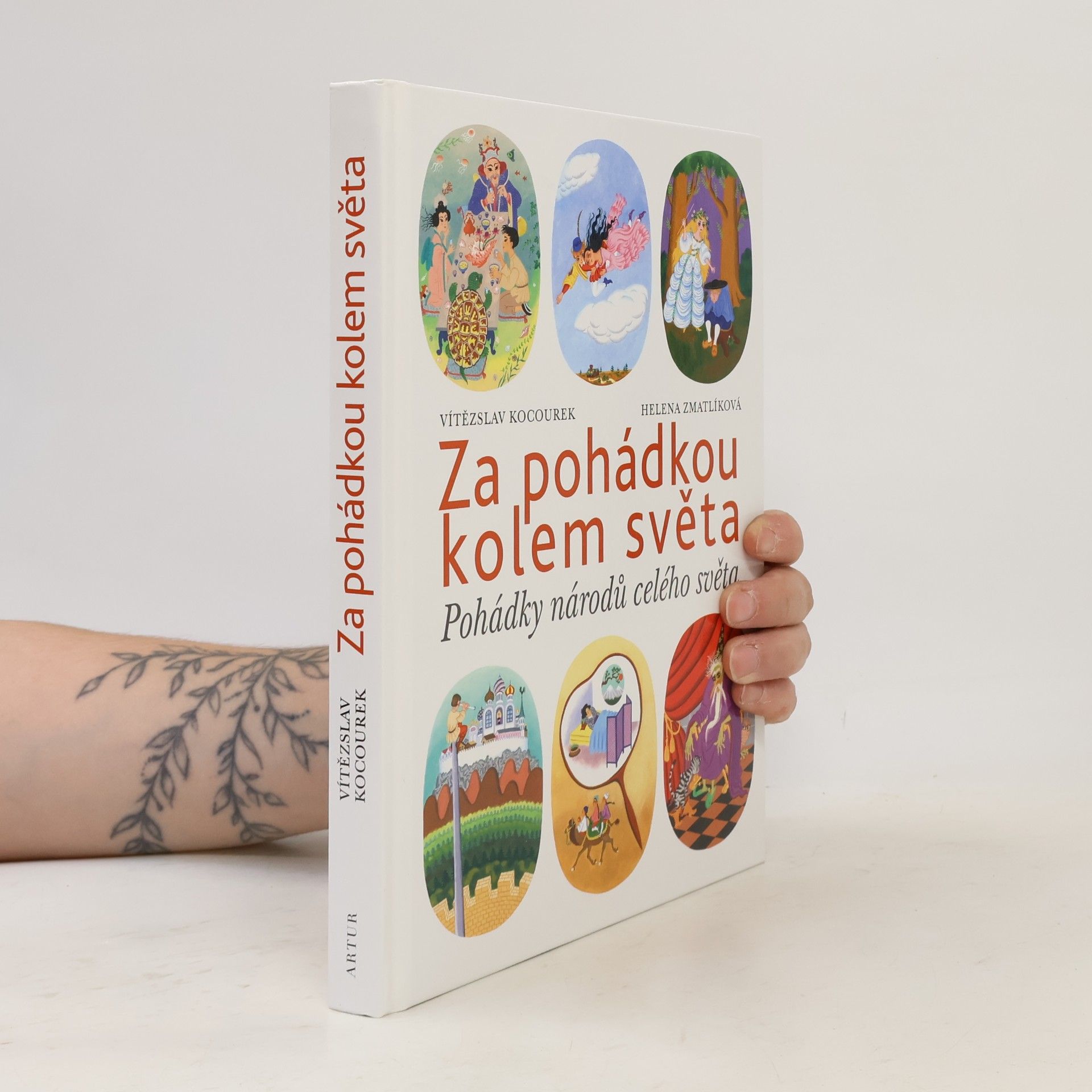 Vítězslav Kocourek Za pohádkou kolem světa : pohádky národů celého světa
