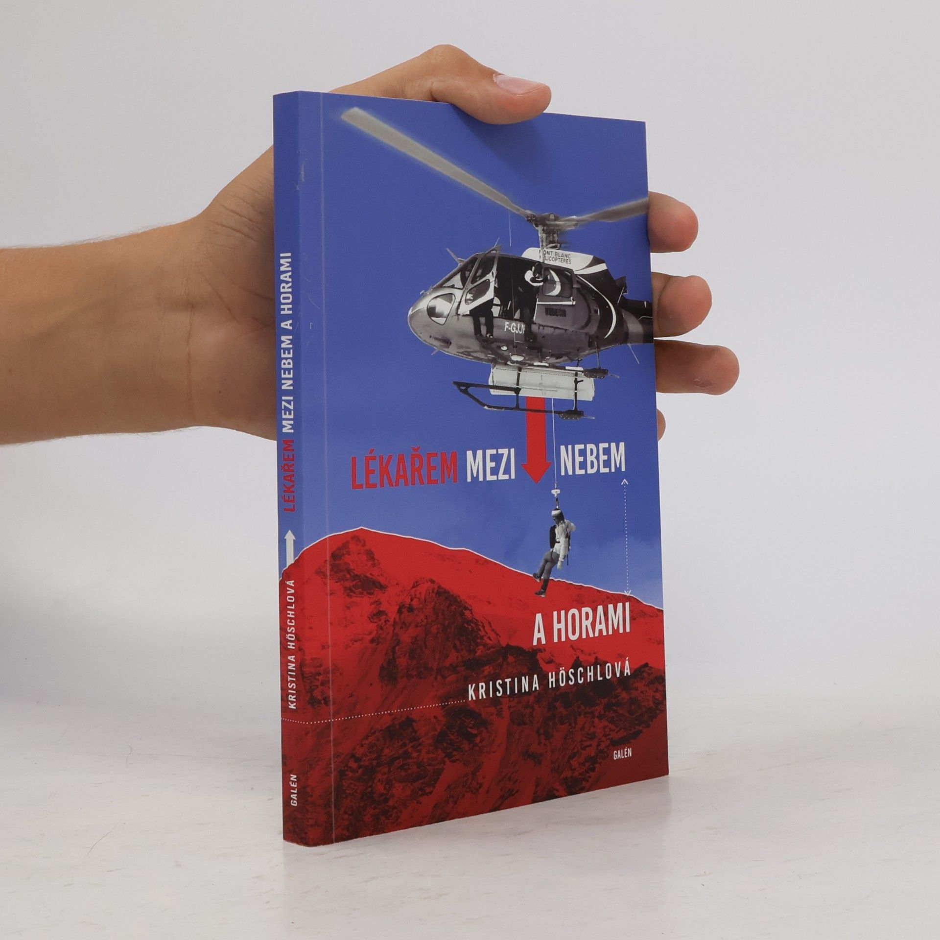 Kristina Höschlová Lékařem mezi nebem a horami
