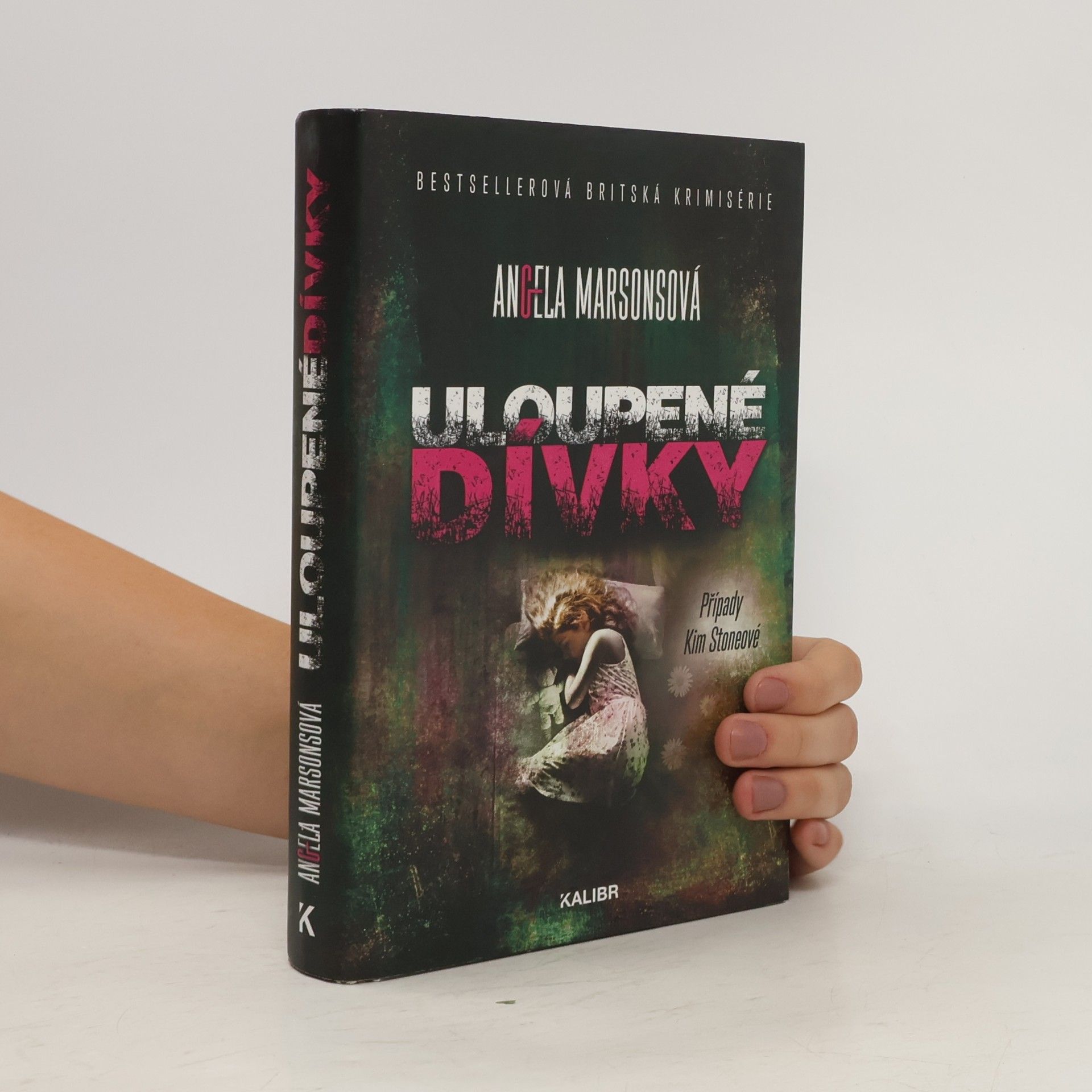 Angela Marsons Uloupené dívky
