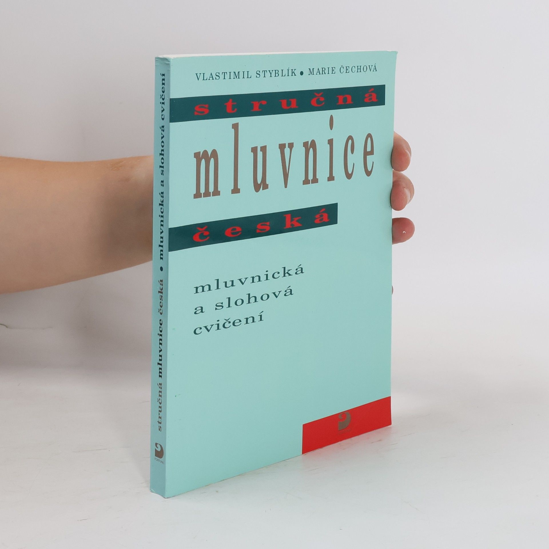 Vlastimil Styblík Stručná mluvnice česká : mluvnická a slohová cvičení