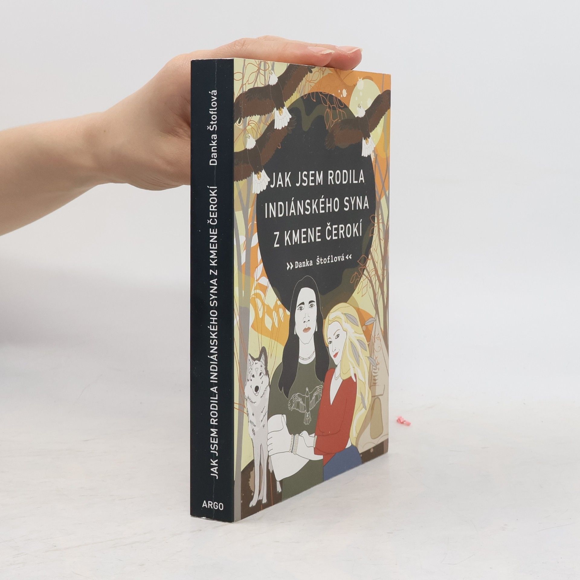 Jak jsem rodila indiánského syna z kmene Čerokí