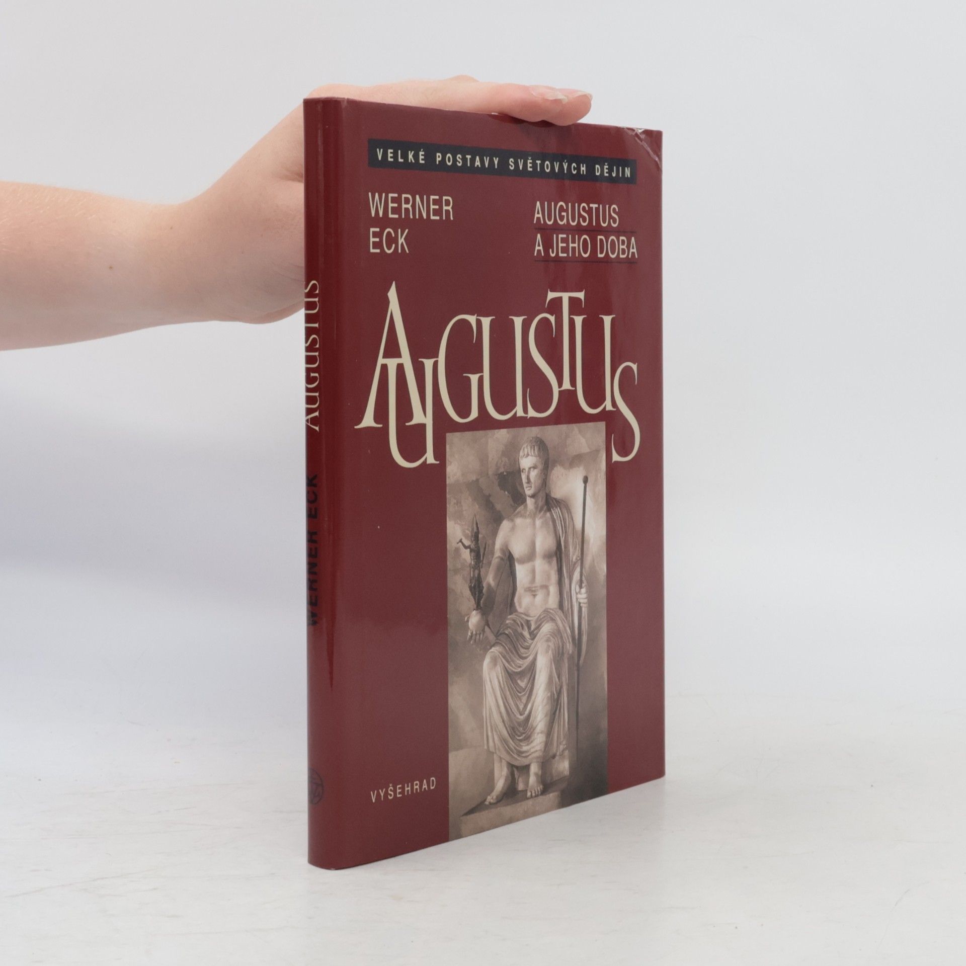Werner Eck Augustus a jeho doba
