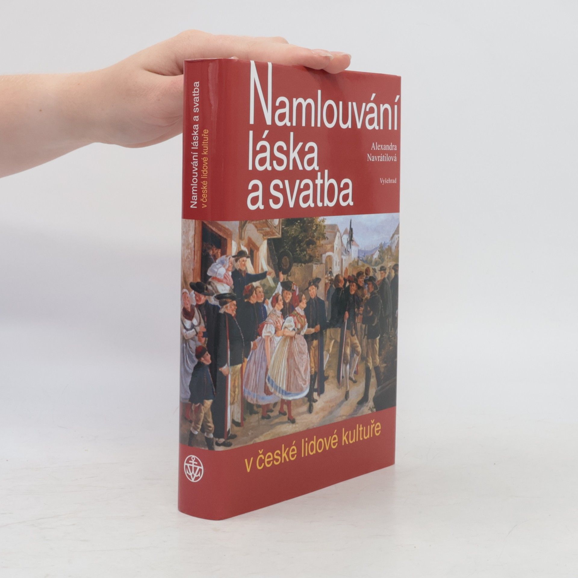 Namlouvání, láska a svatba v české lidové kultuře