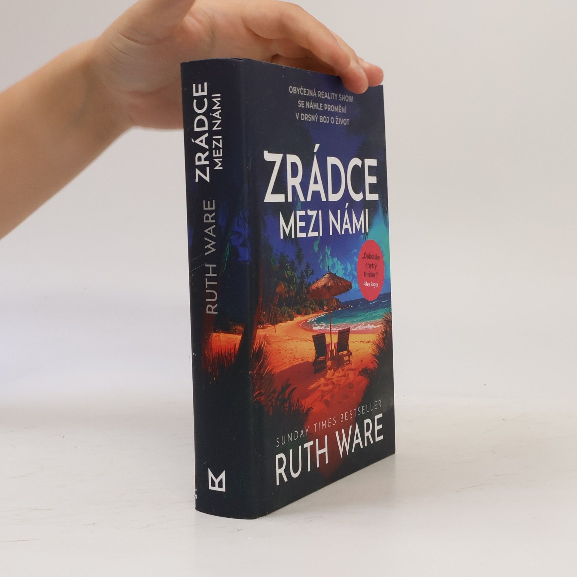 Ruth Ware Zrádce mezi námi