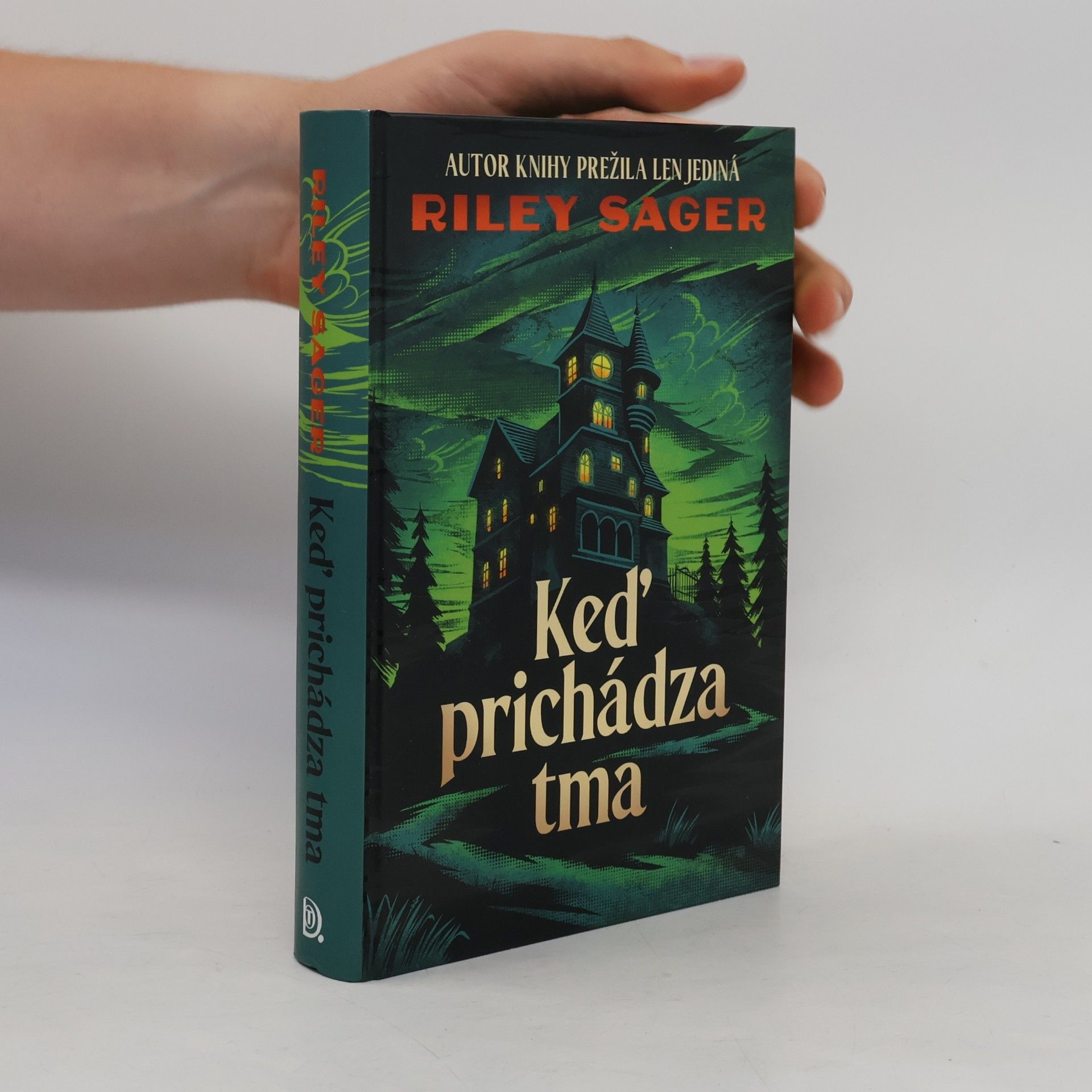 Riley Sager Keď prichádza tma